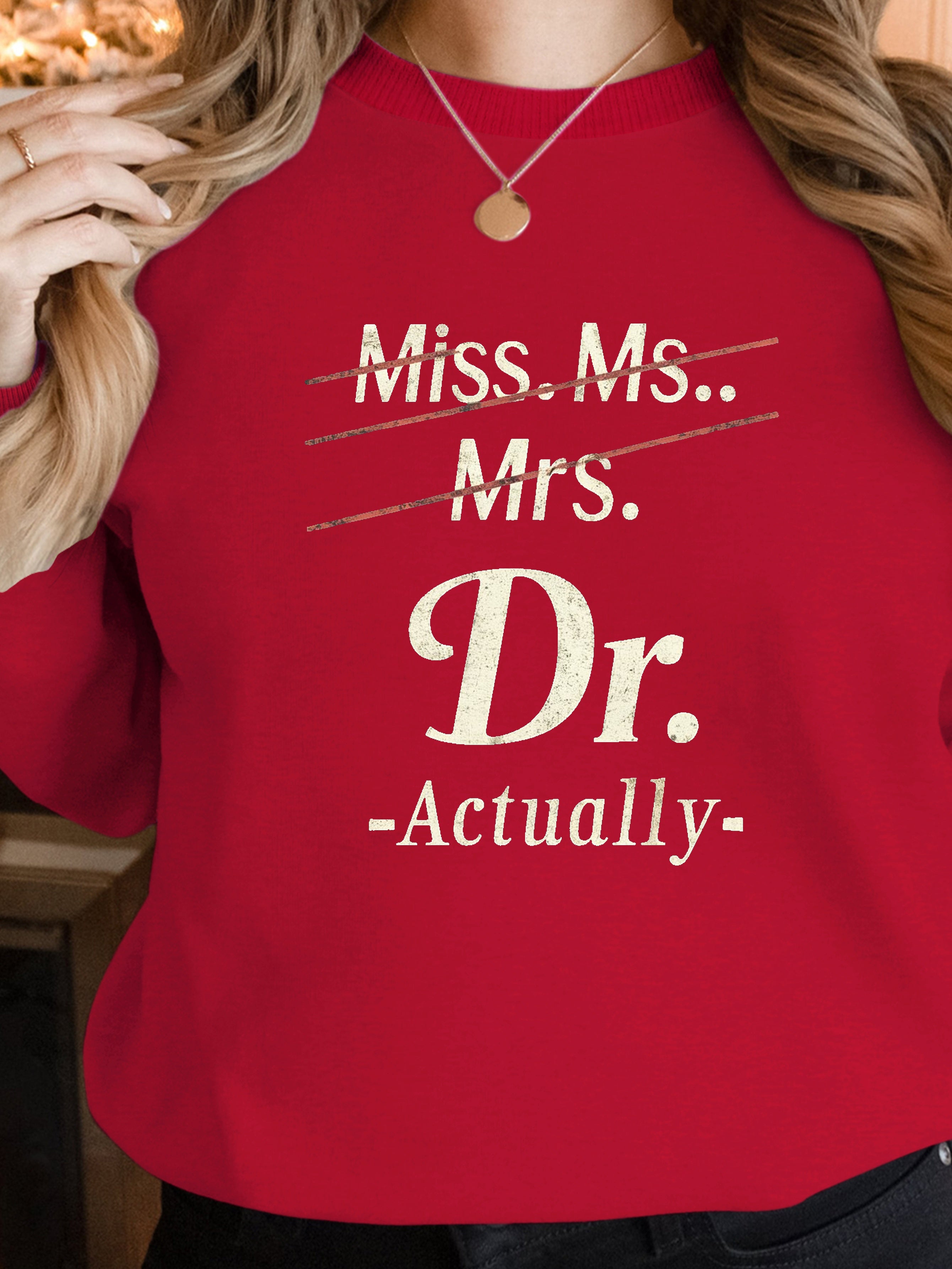 Dr with strikethrough titles women's sweatshirts