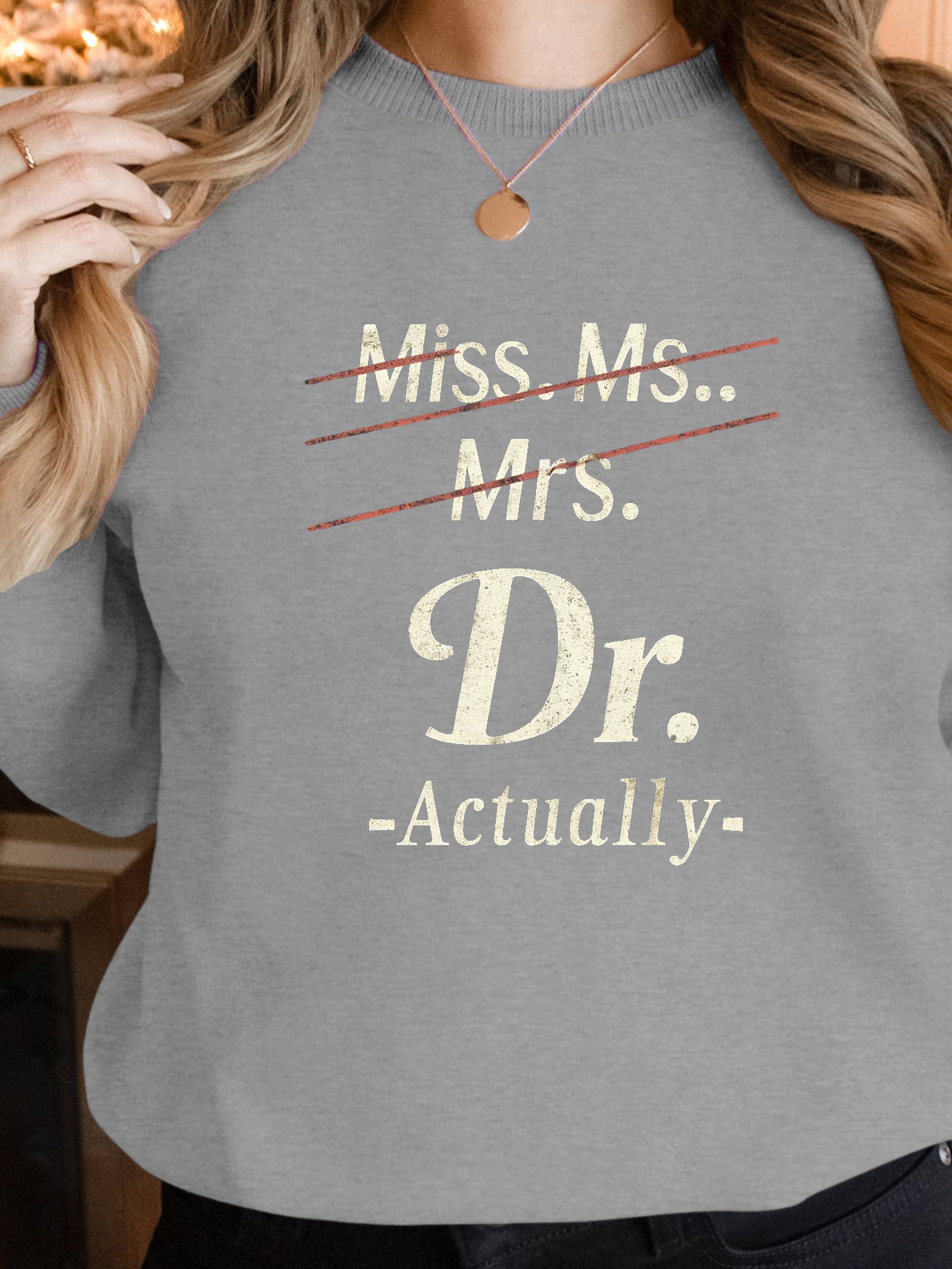 Dr with strikethrough titles women's sweatshirts