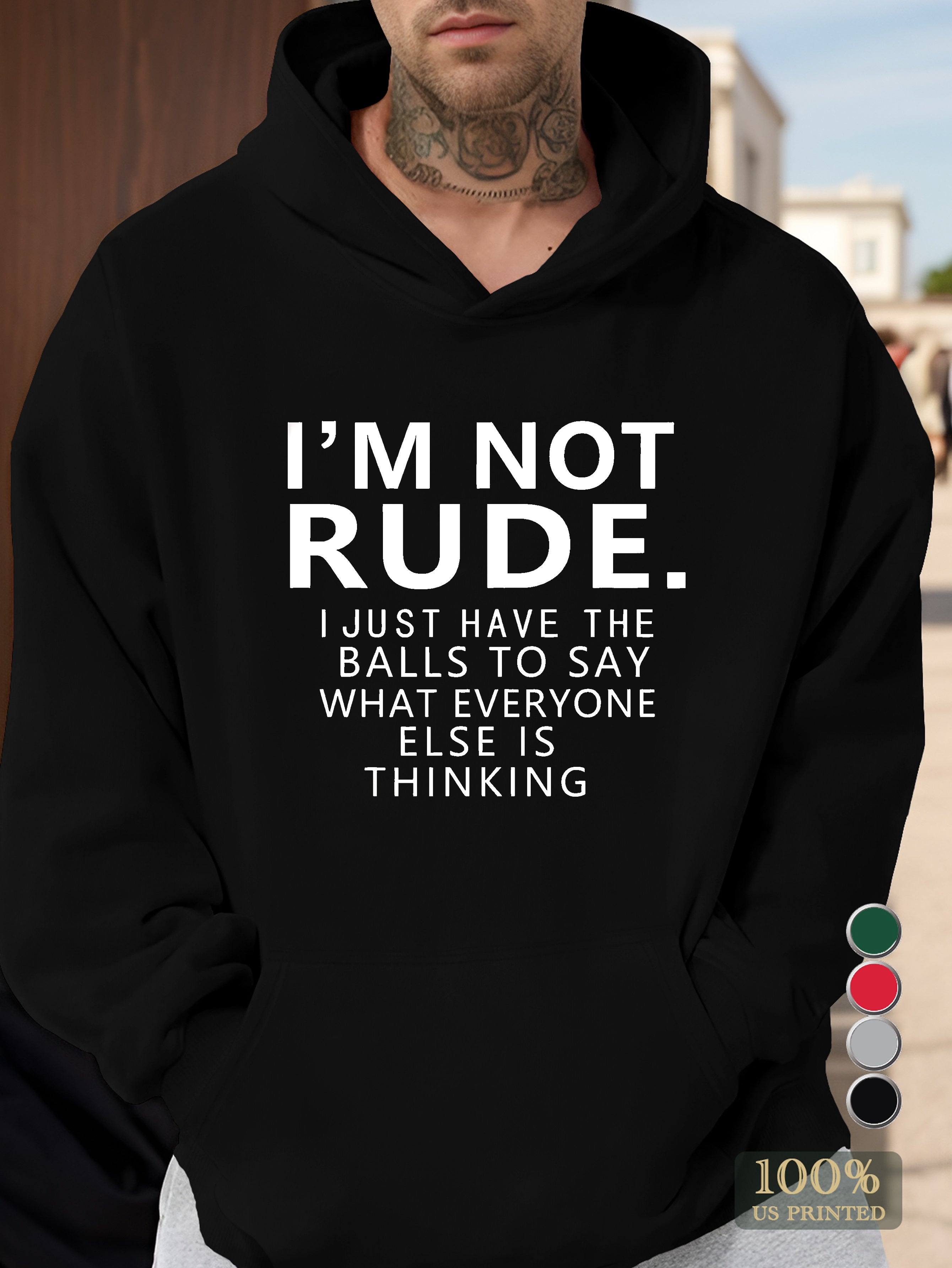 I M NOT RUDE Men's hooded sweatshirt