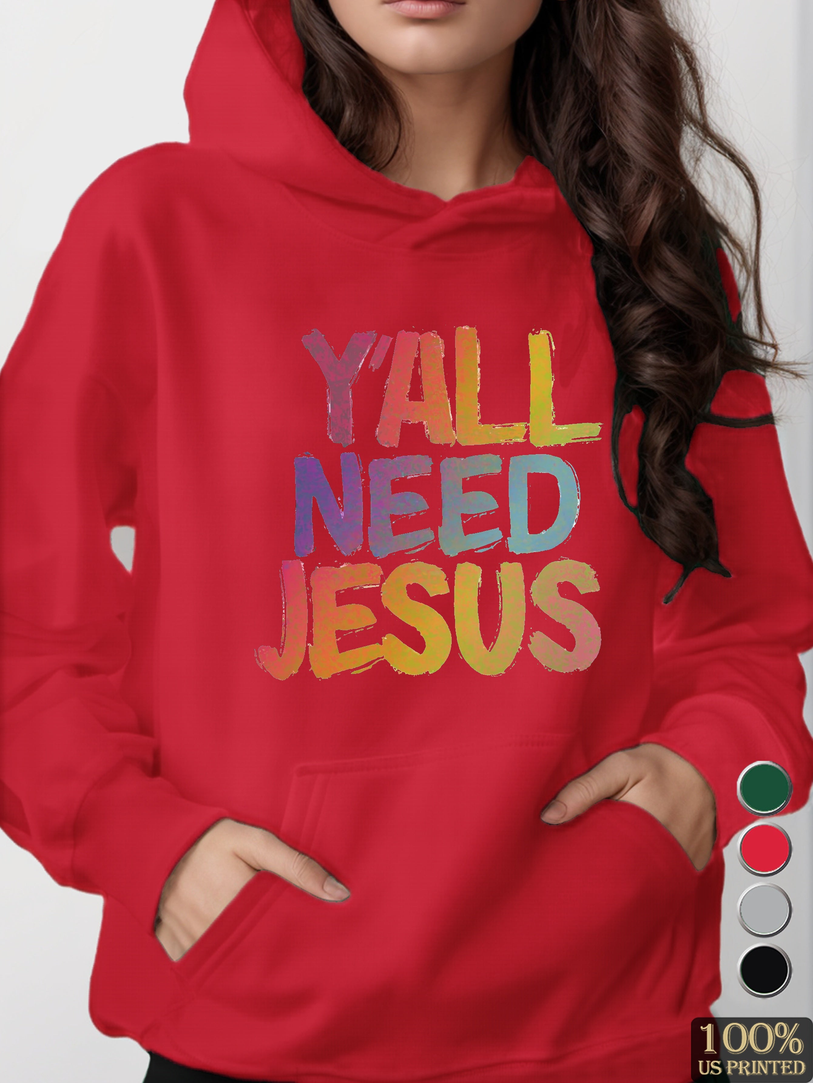 Y all Need Jesus women's hooded sweatshirt