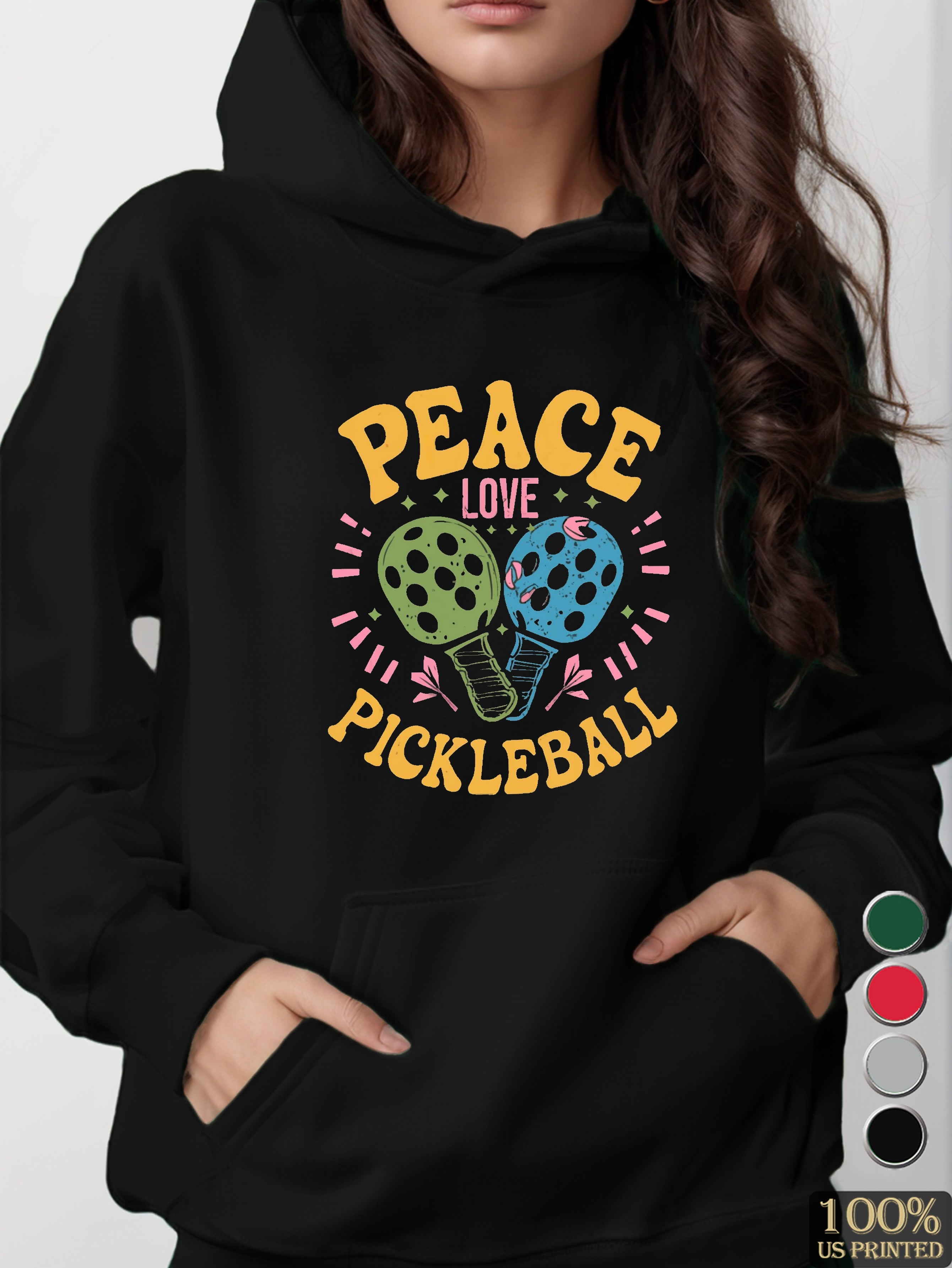 Peace Love Pickleball women's hooded sweatshirt