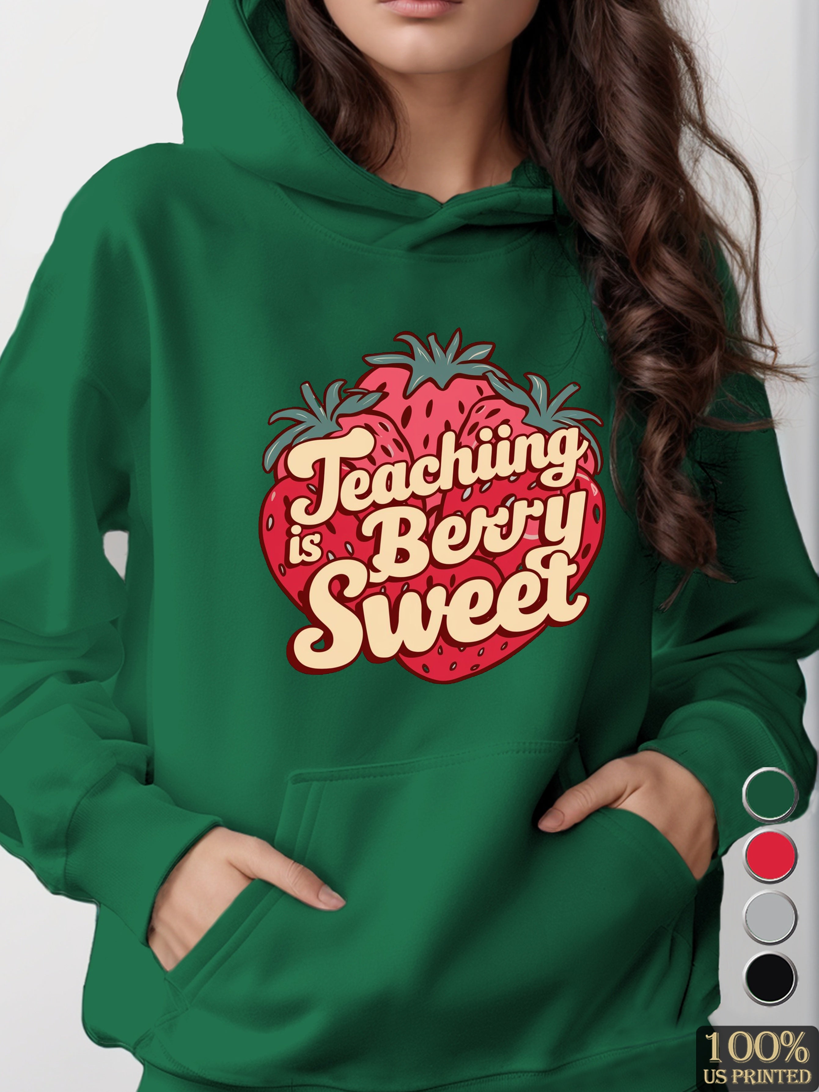 Teaching is Berry Sweet women's hooded sweatshirt