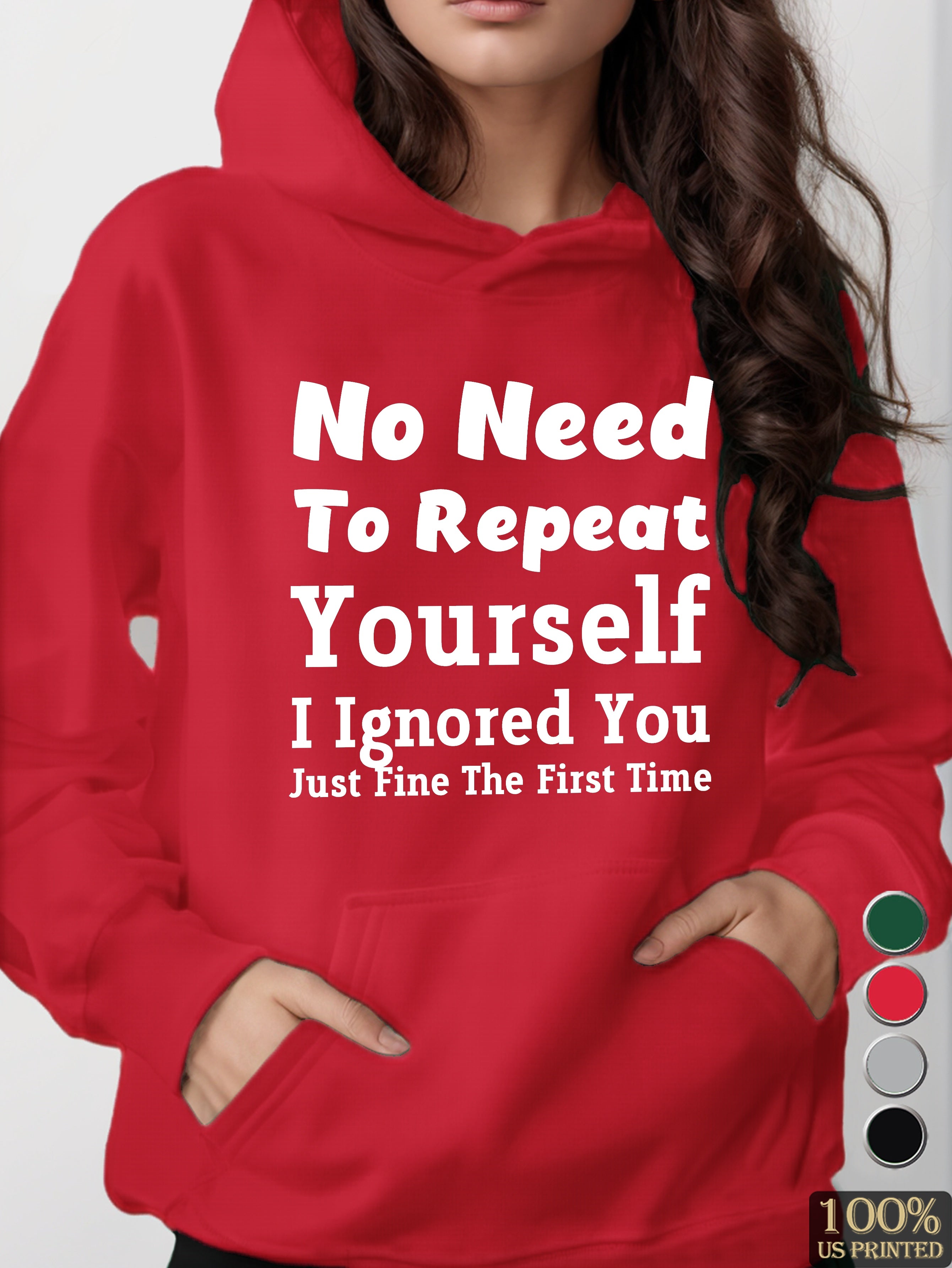Ignored You Just Fine women's hooded sweatshirt