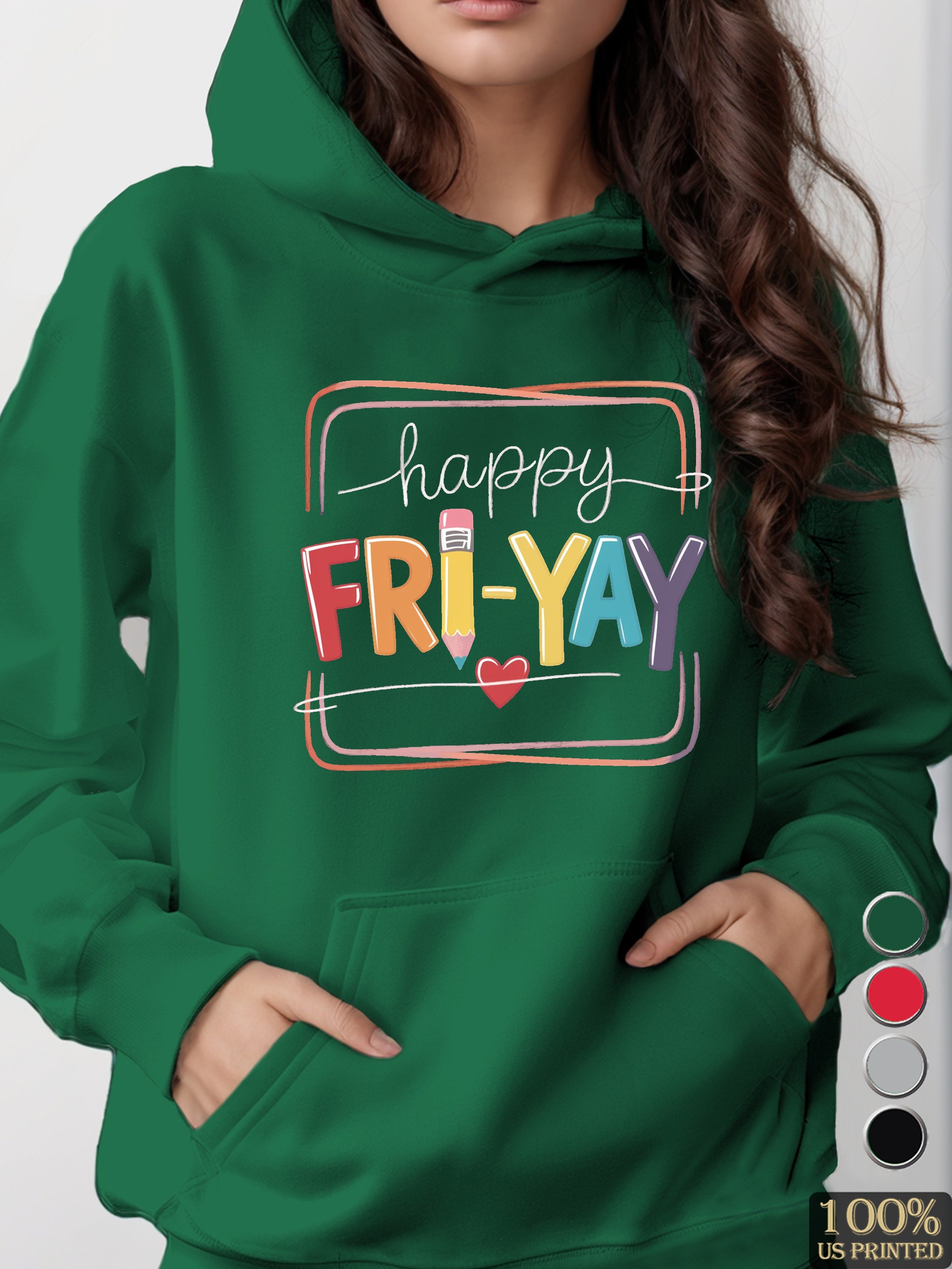 happy FRI YAY women's hooded sweatshirt