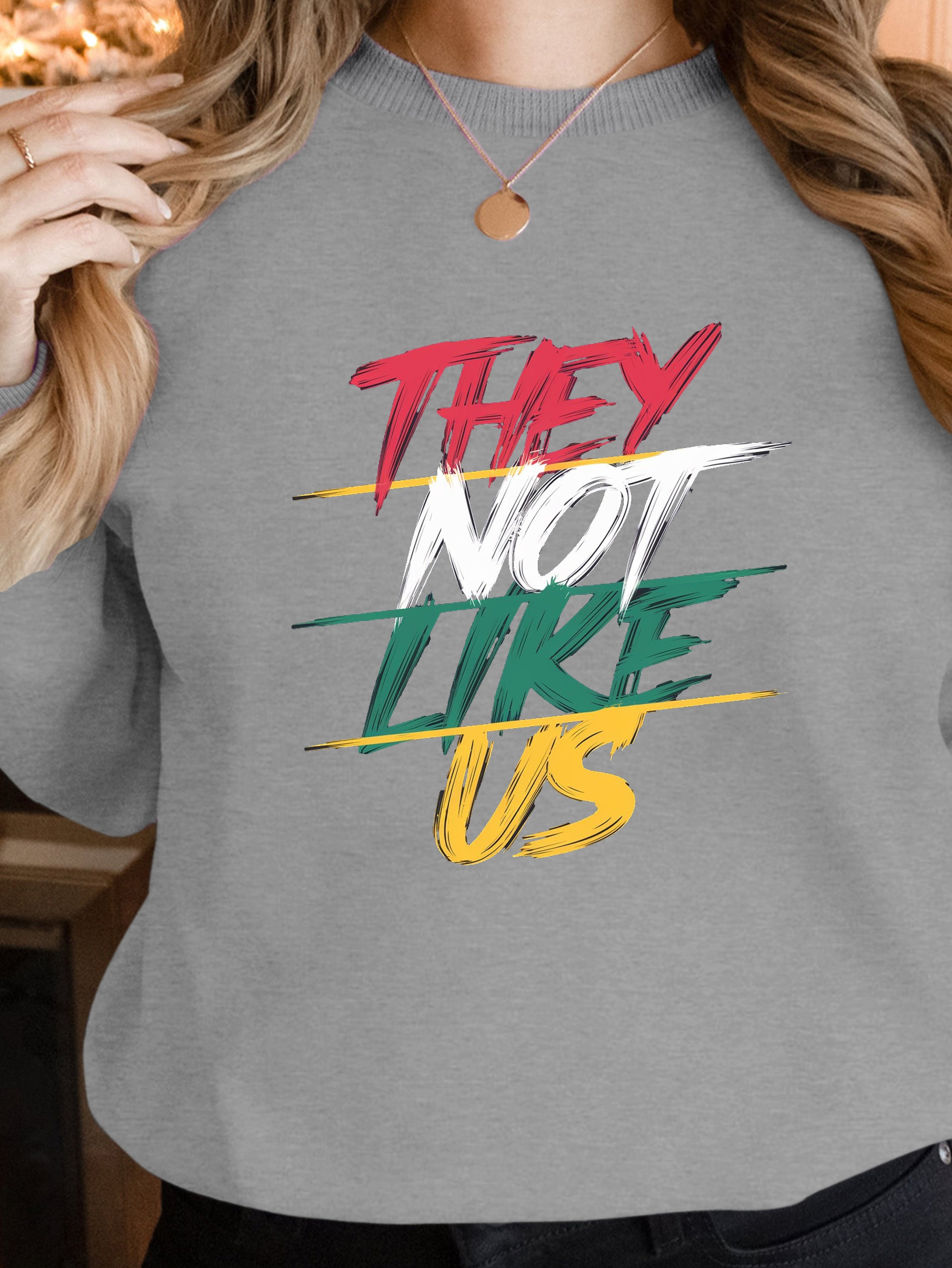 THEY NOT LIKE US women's sweatshirts