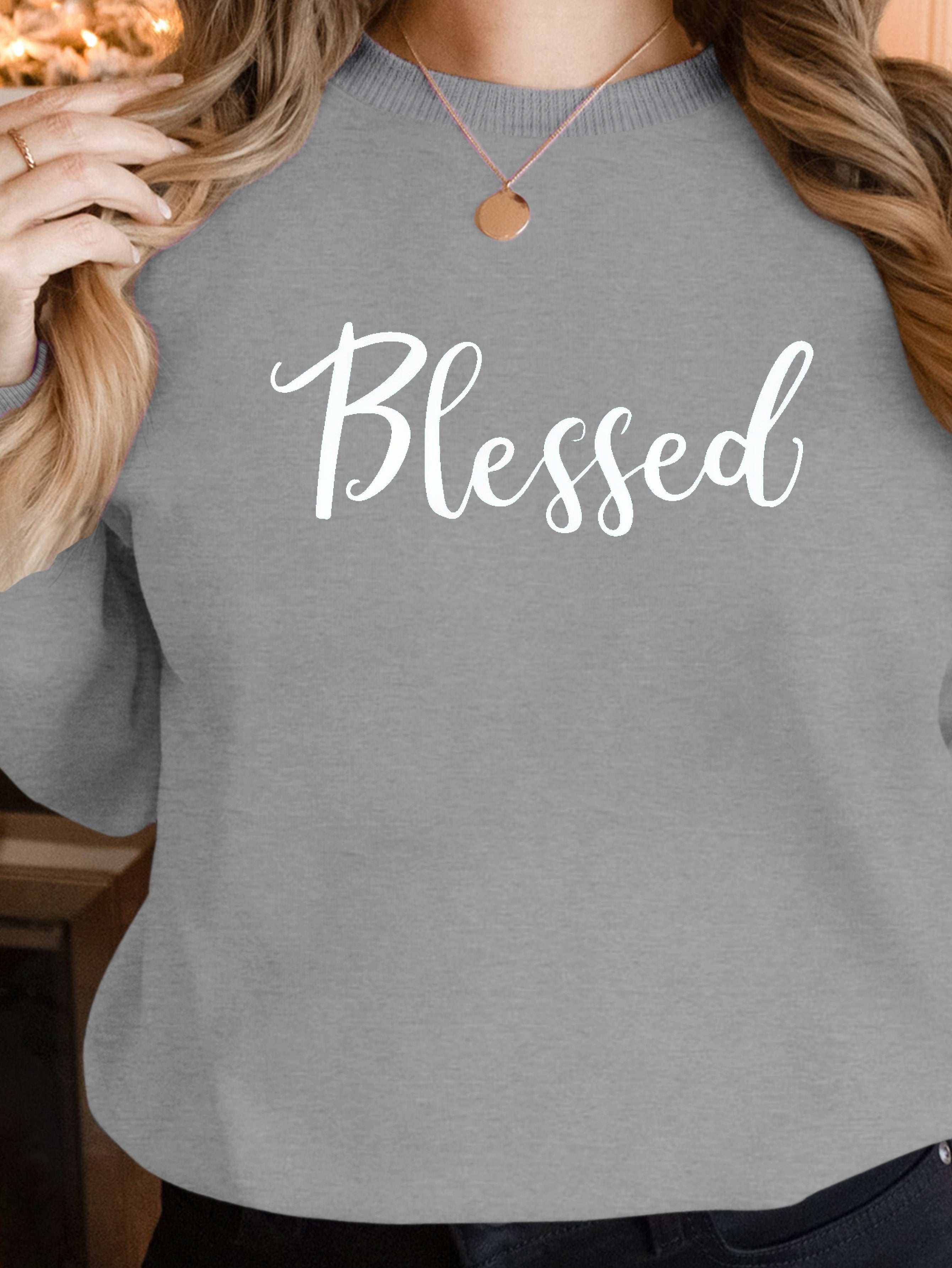 Blessed women's sweatshirts