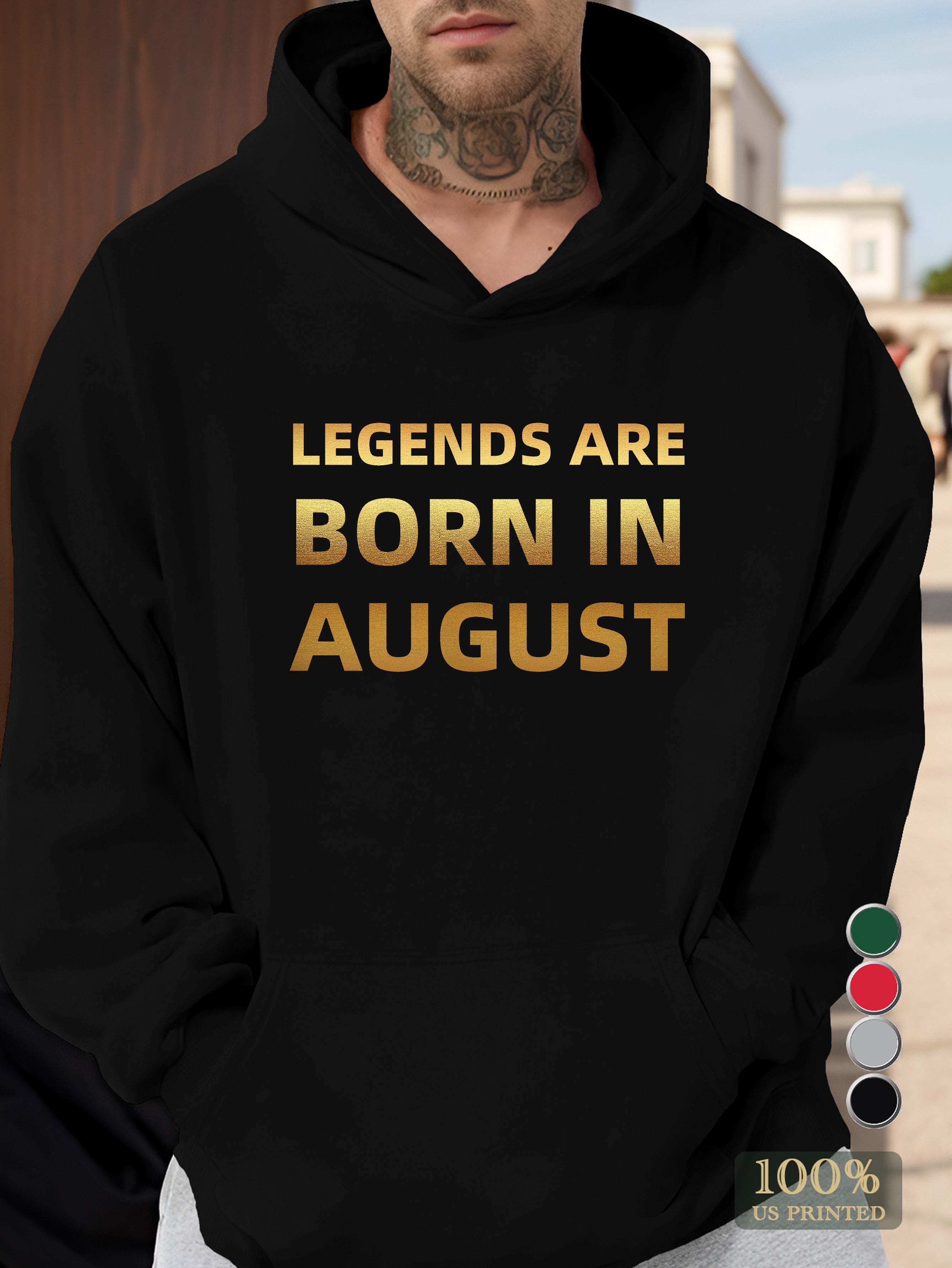 LEGENDS ARE BORN IN AUGUST Men's hooded sweatshirt