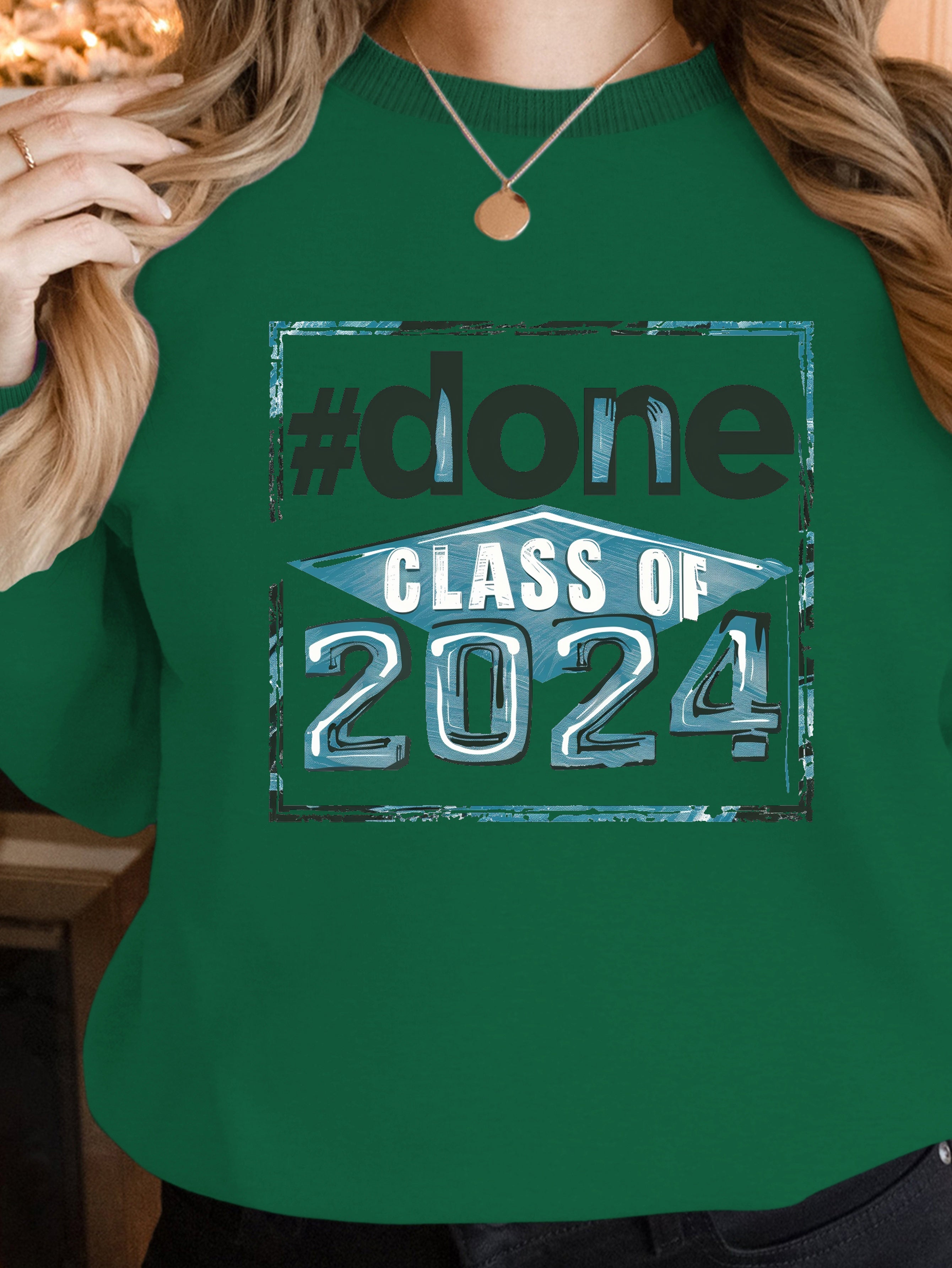 Celebrate Graduation 2024 women's sweatshirts