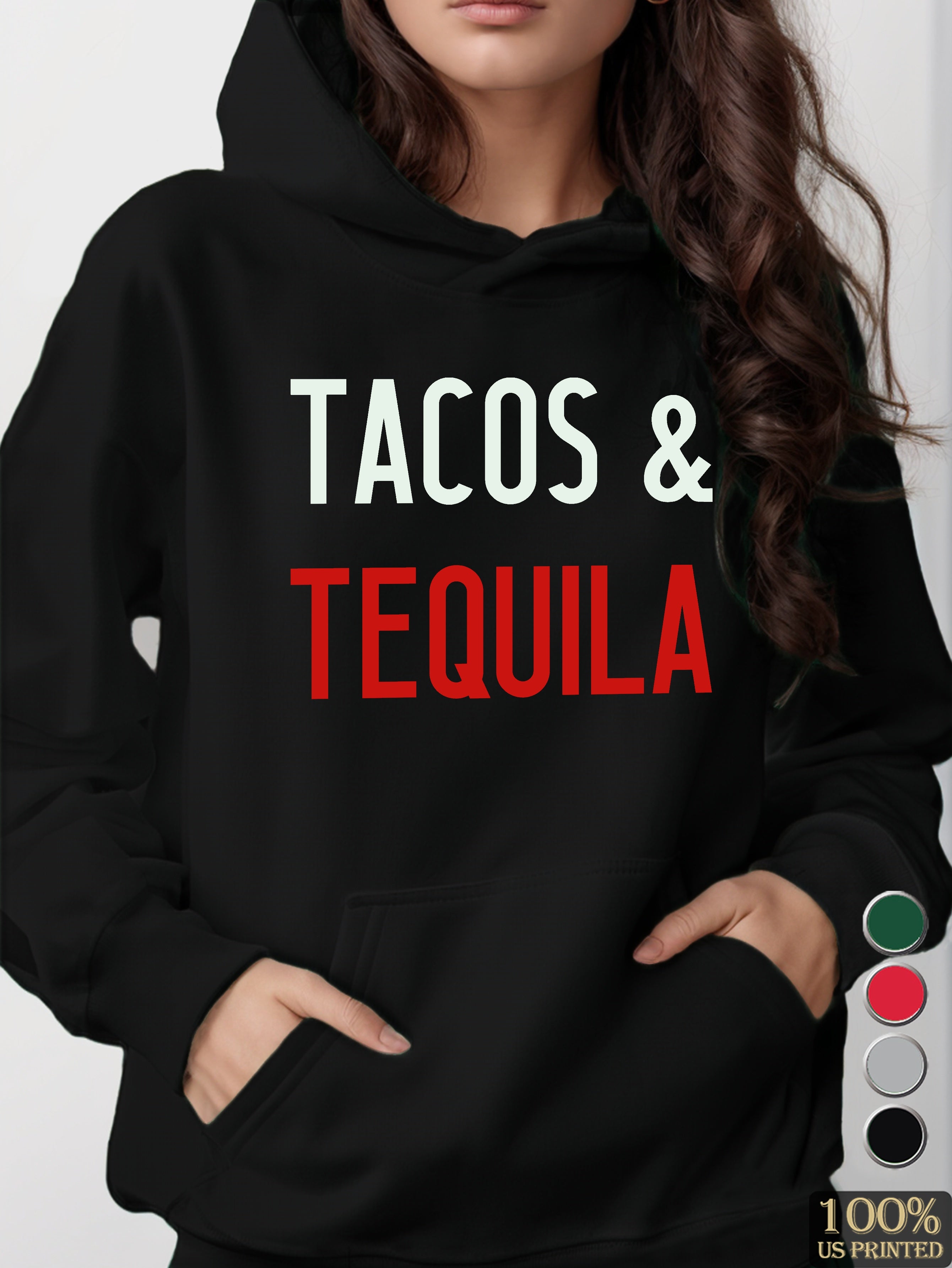 Tequila tacos women's hooded sweatshirt