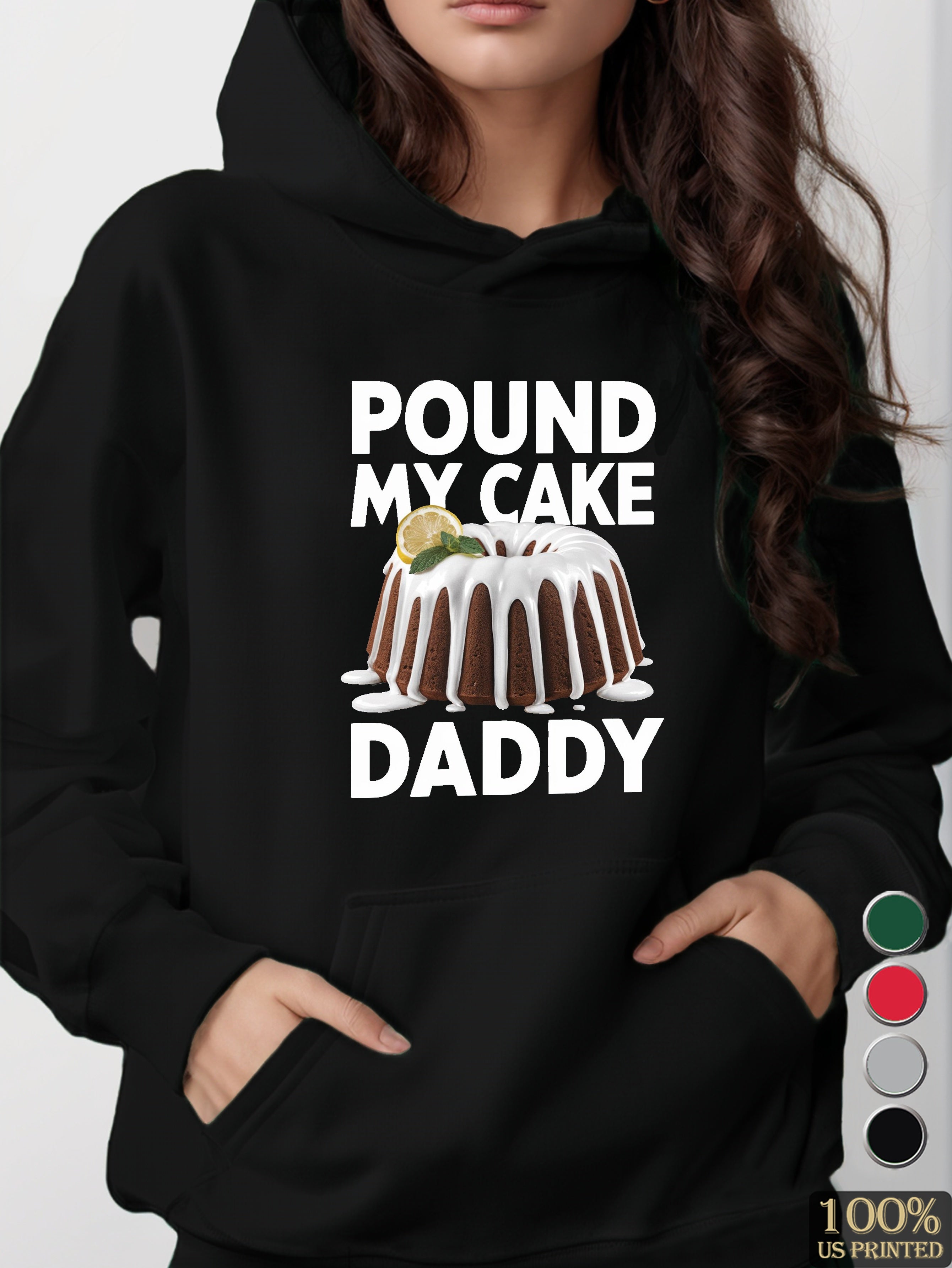 POUND MY CAKE women's hooded sweatshirt