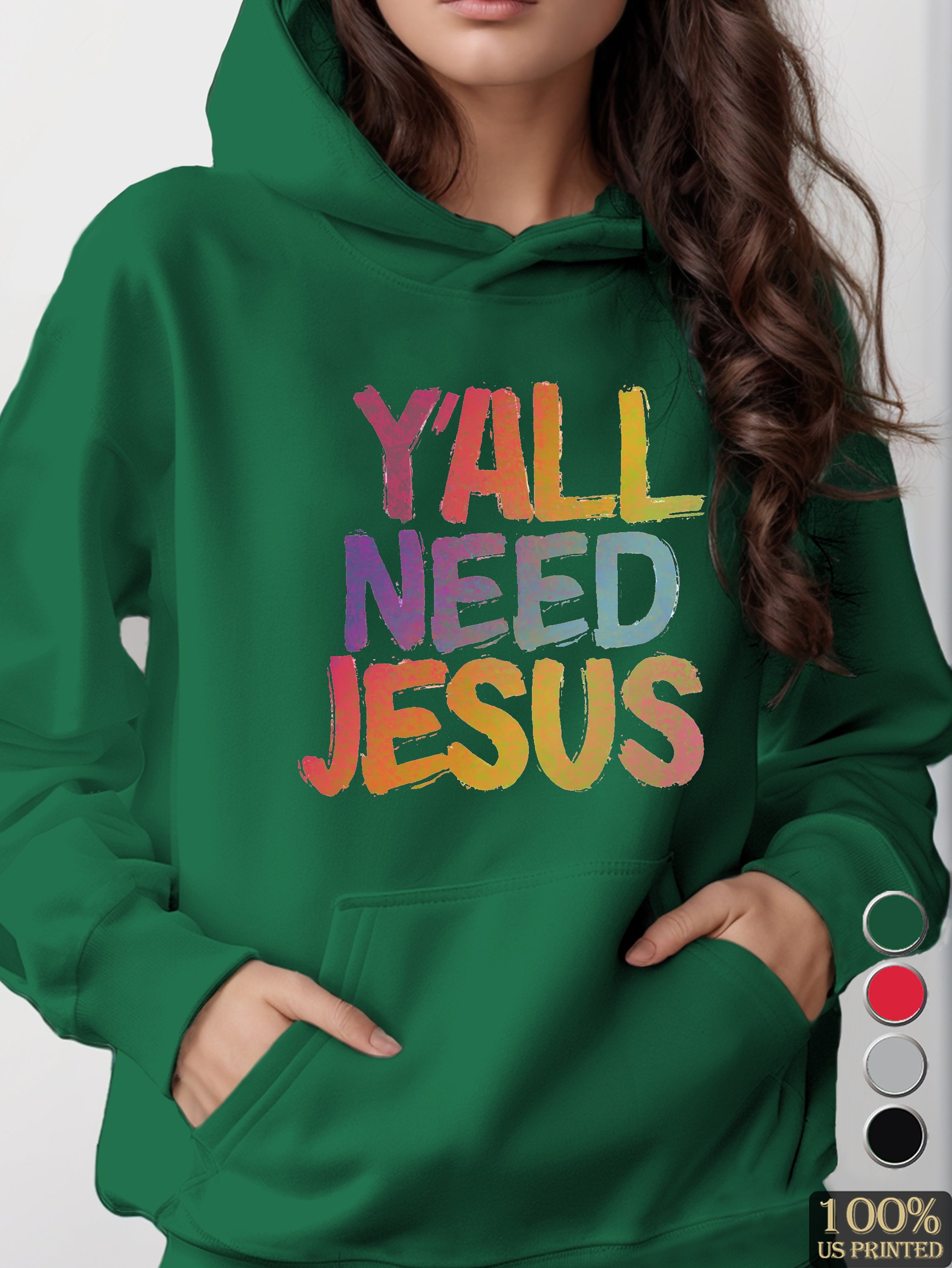 Y all Need Jesus women's hooded sweatshirt