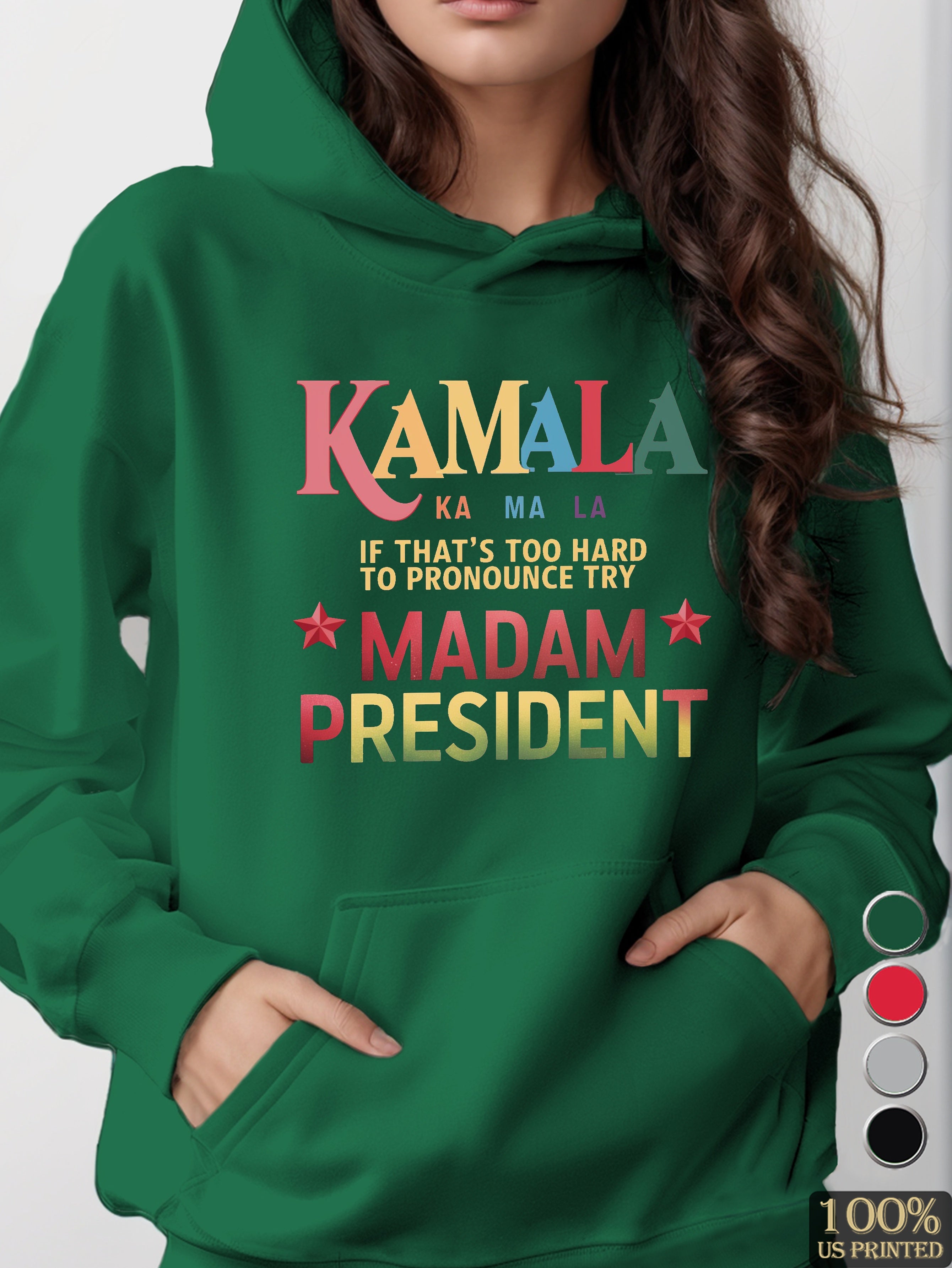 Kamala MADAM PRESIDENT women's hooded sweatshirt