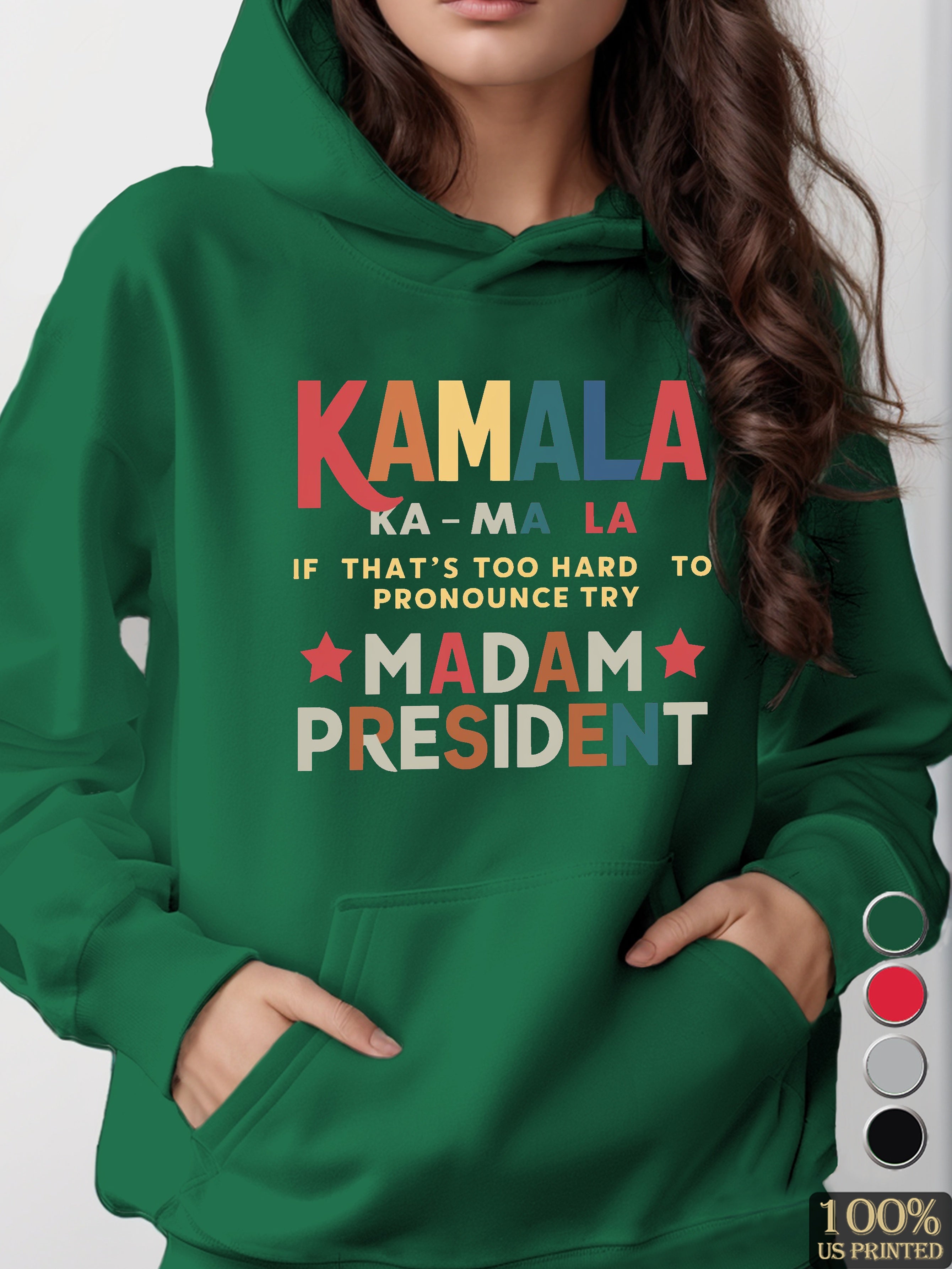 Kamala MADAM PRESIDENT women's hooded sweatshirt