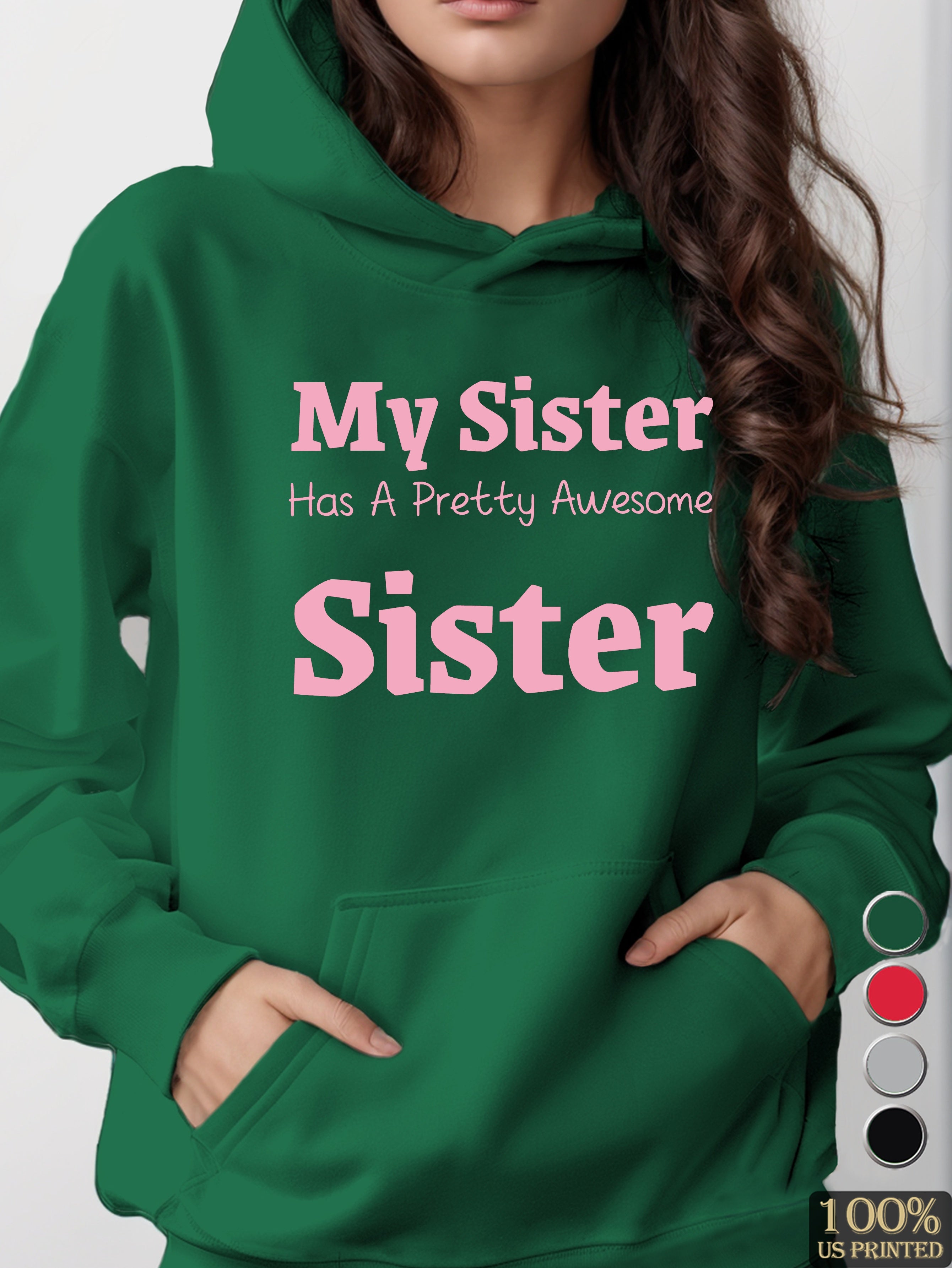 pretty awesome sister women's hooded sweatshirt