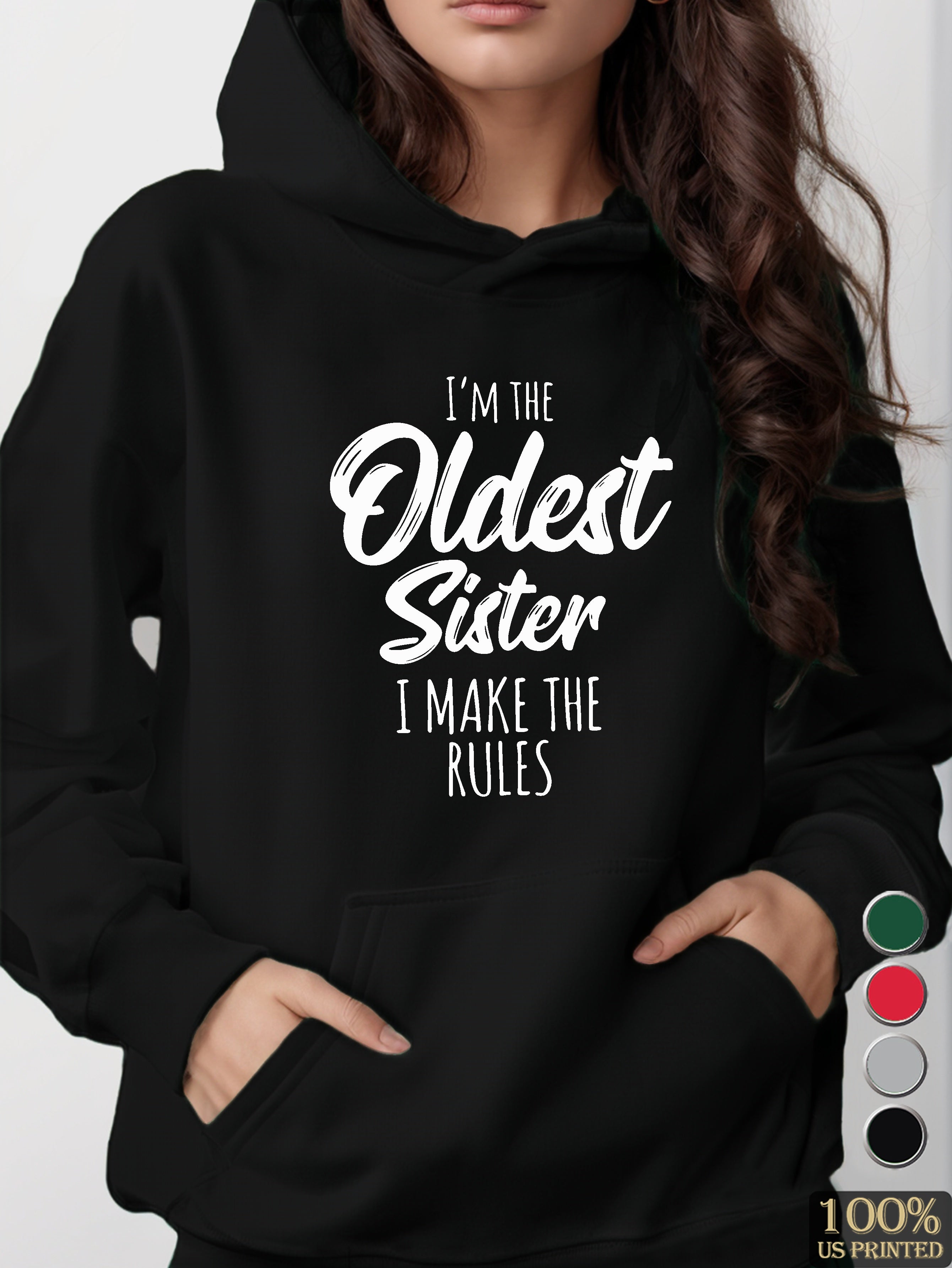 Oldest Sister women's hooded sweatshirt