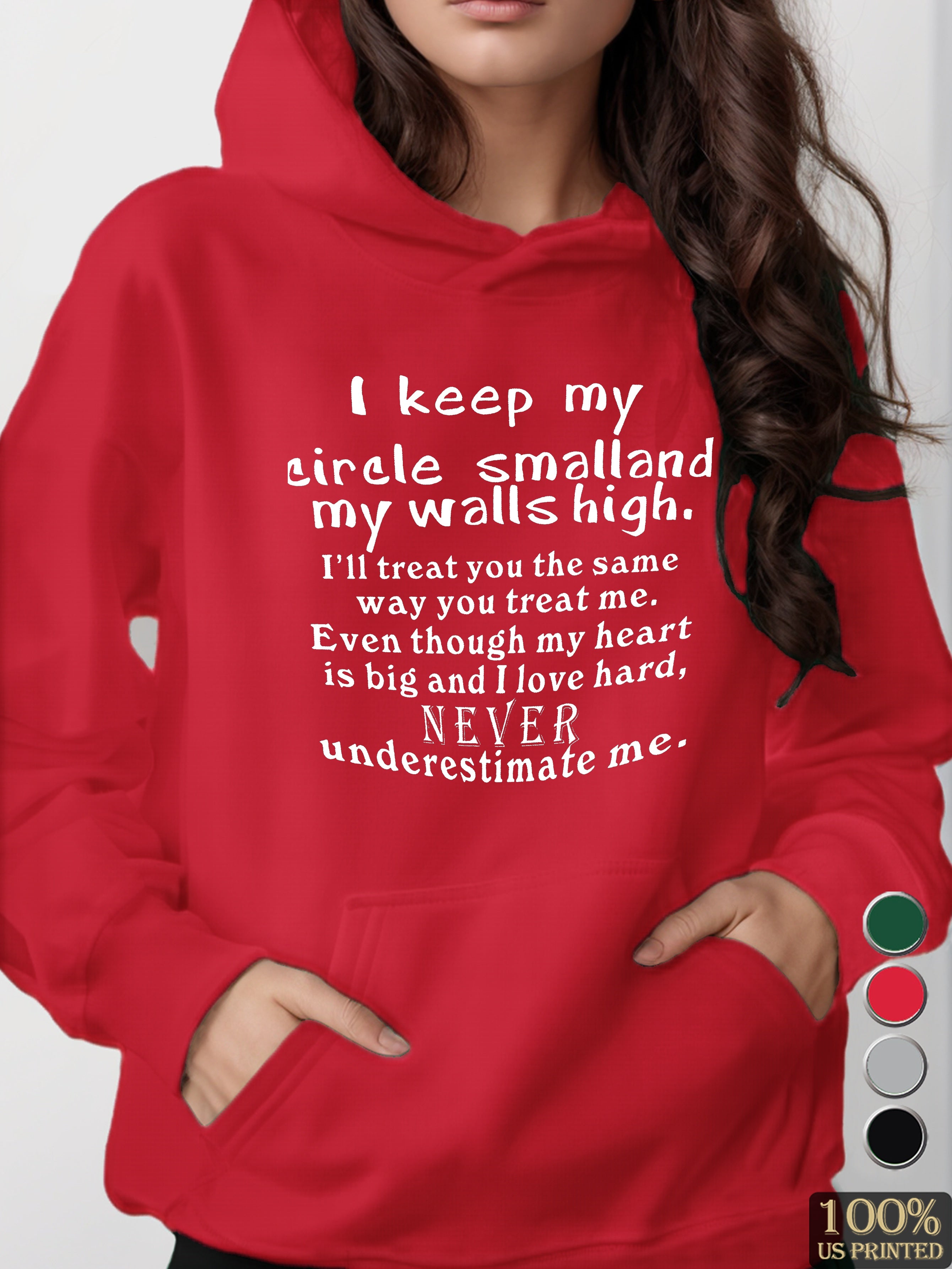 I KEEP MY CIRCLE women's hooded sweatshirt