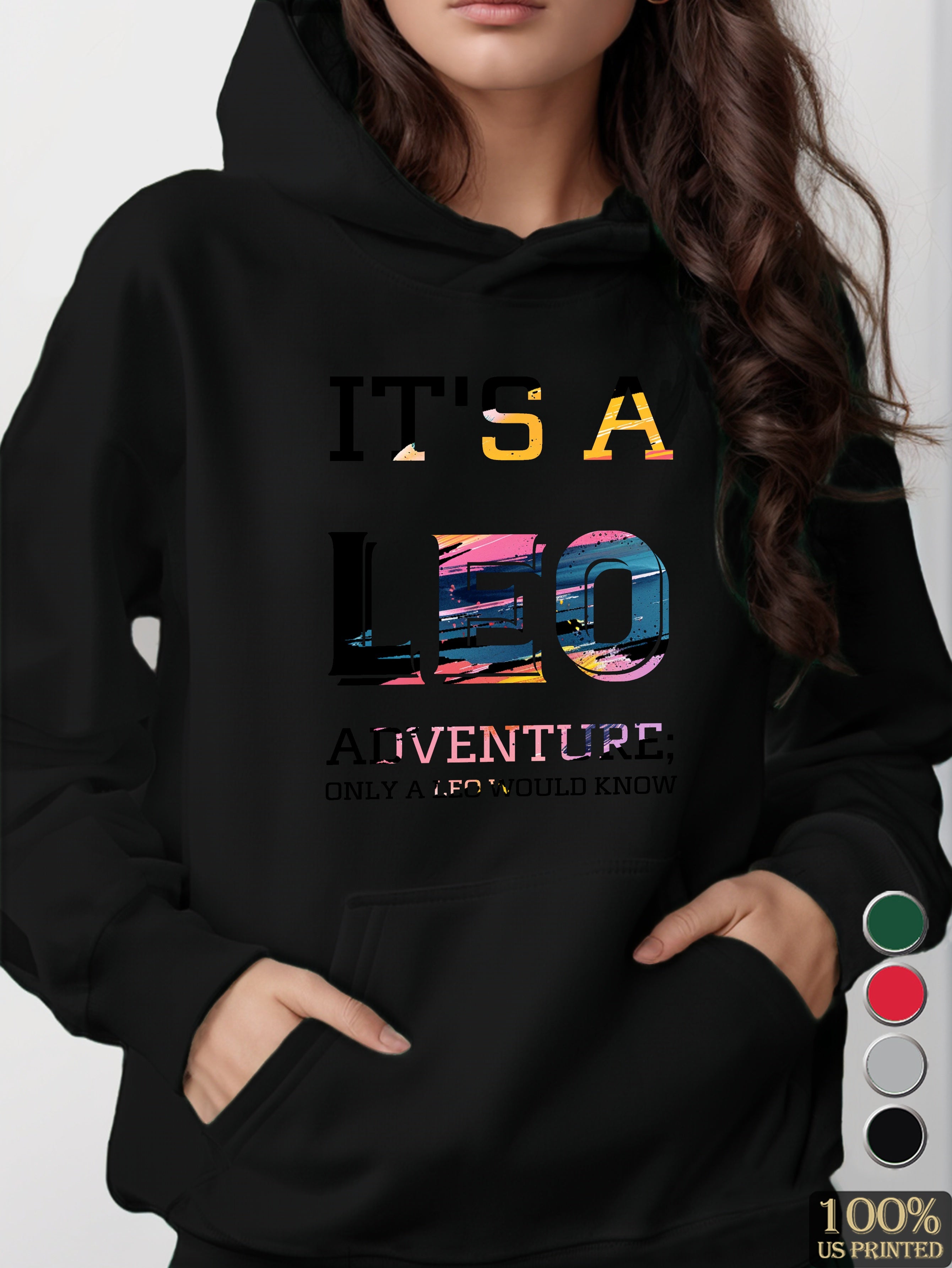 It s a Leo adventure women's hooded sweatshirt