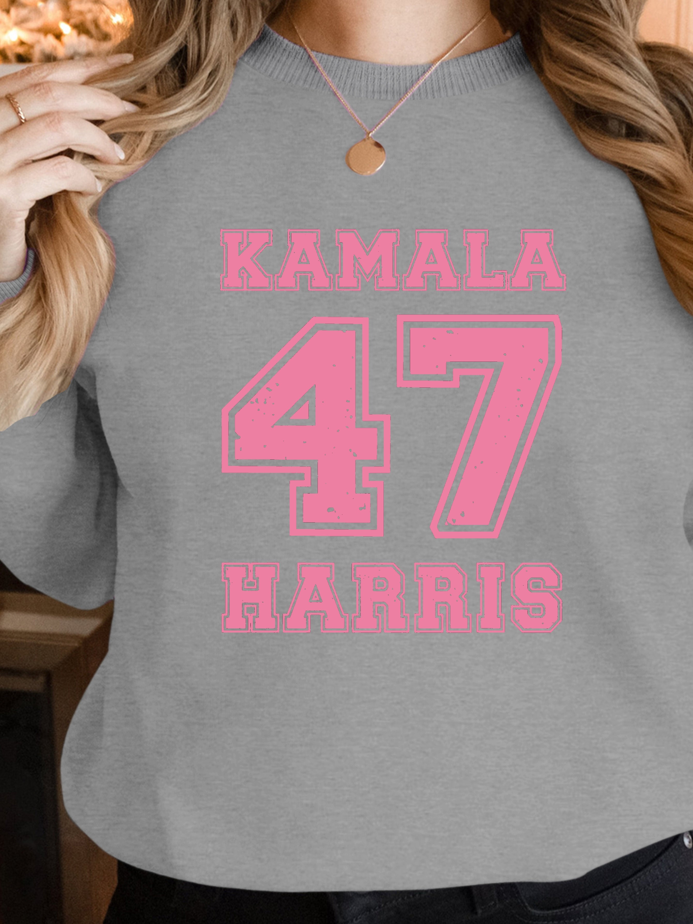 KAMALA 47 HARRIS women's sweatshirts
