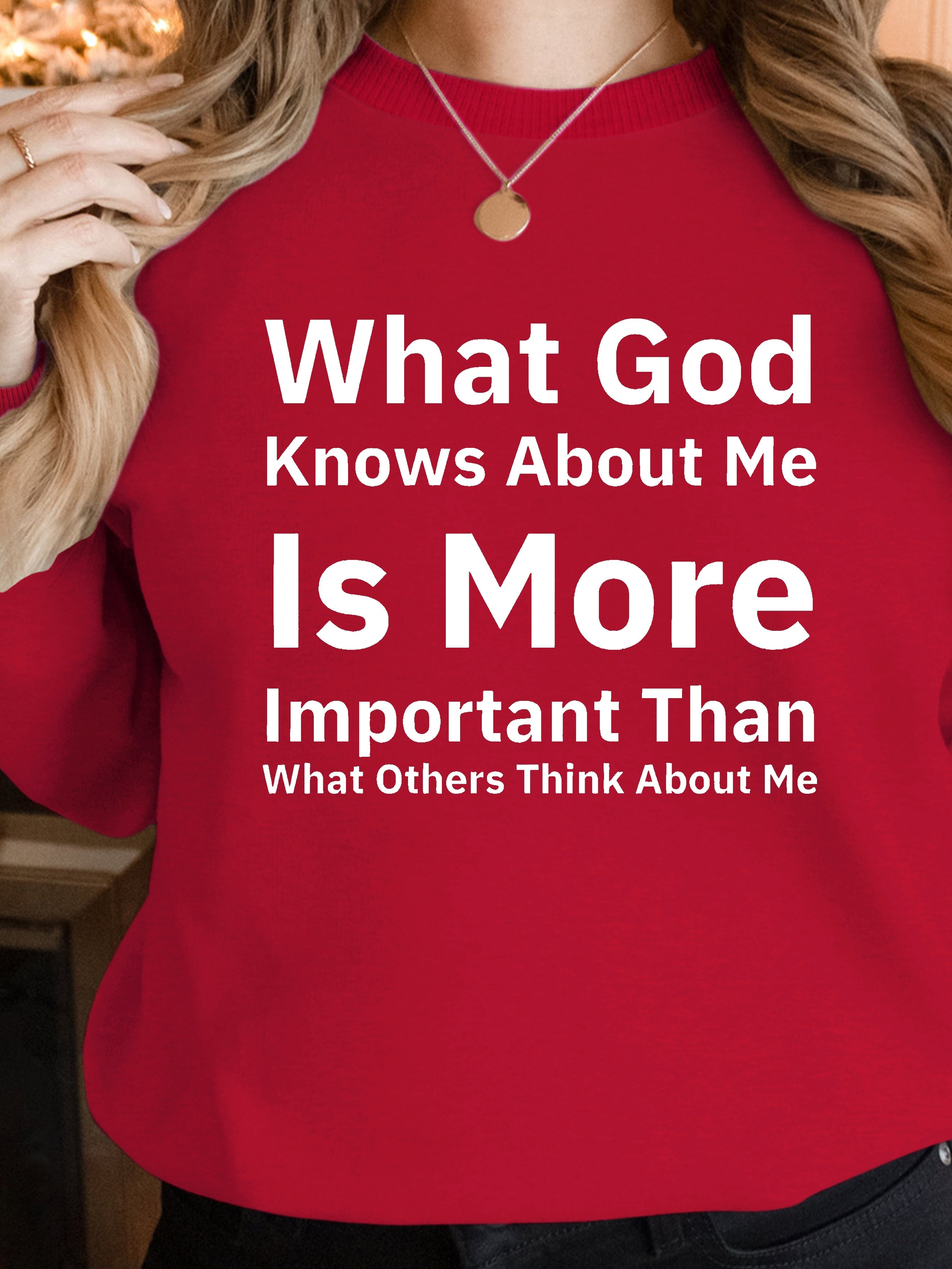 God Knows About Me women's sweatshirts
