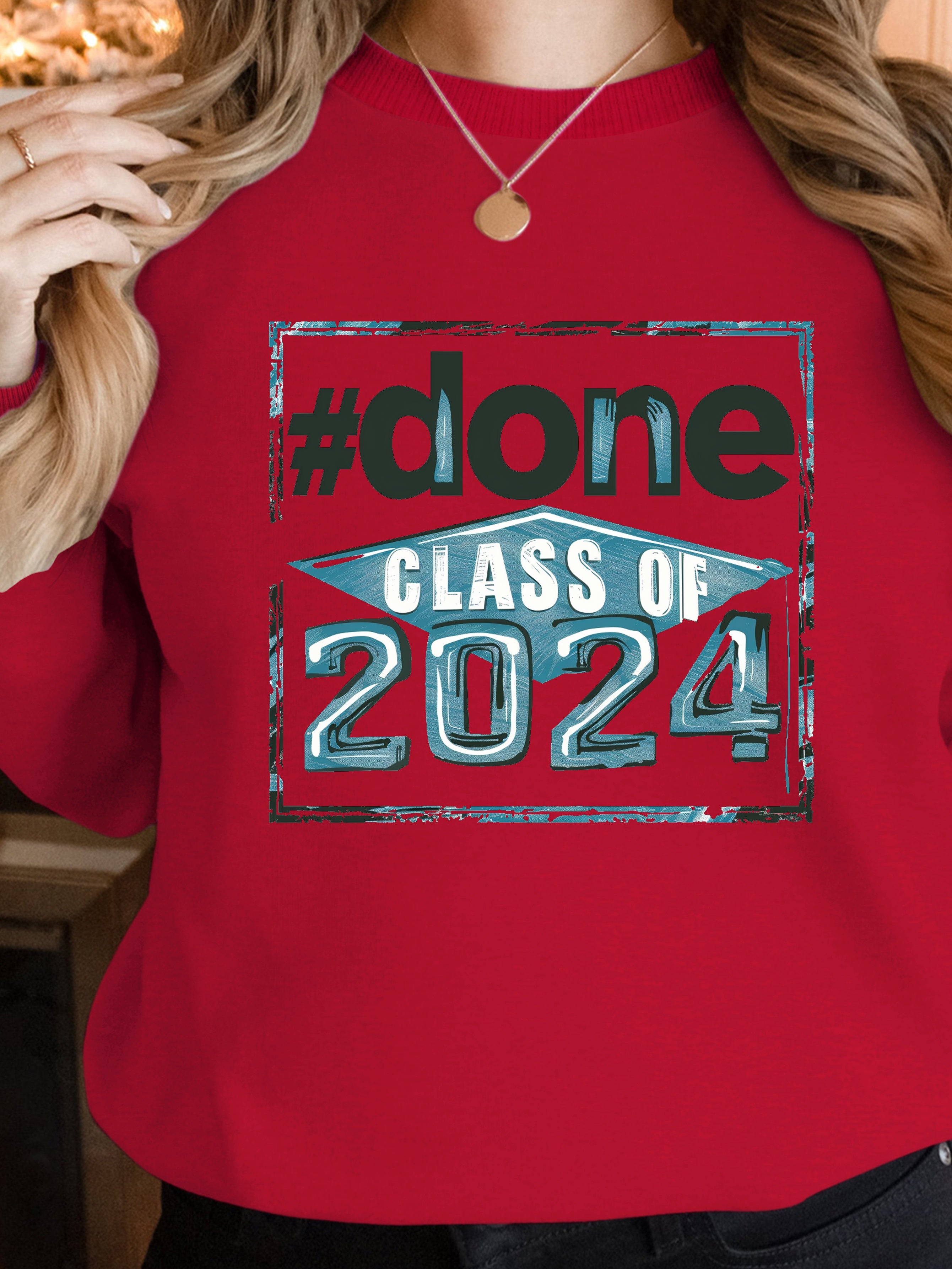 Celebrate Graduation 2024 women's sweatshirts