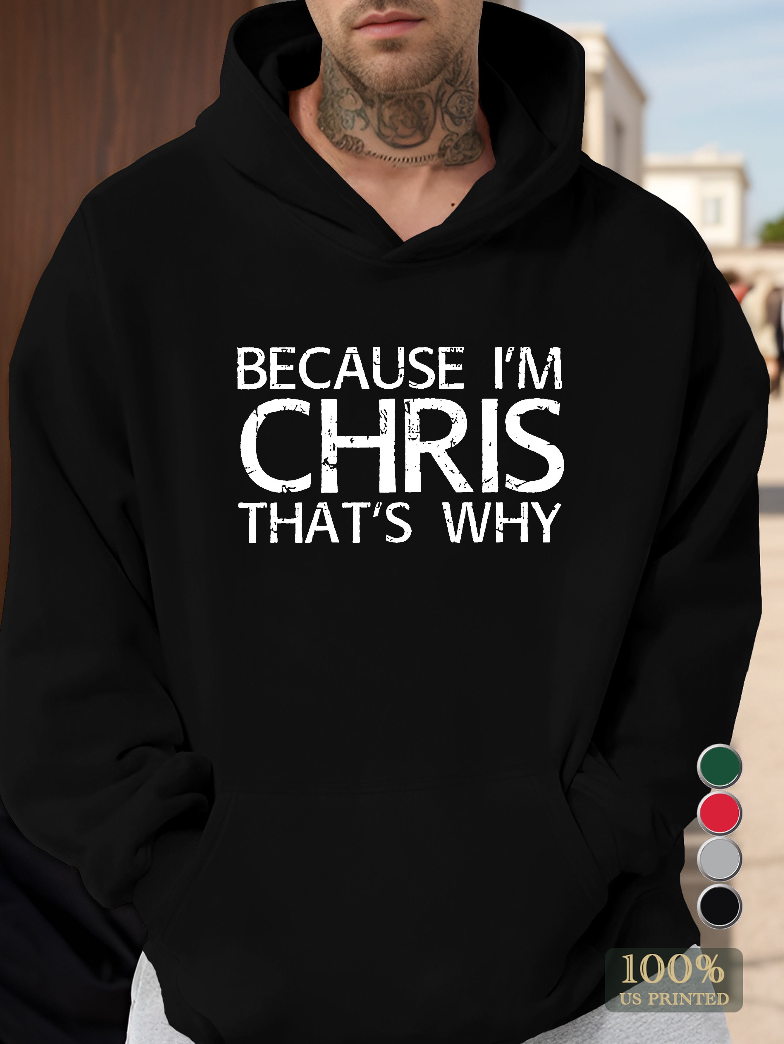 Because I m Chtis That s Why Men's hooded sweatshirt