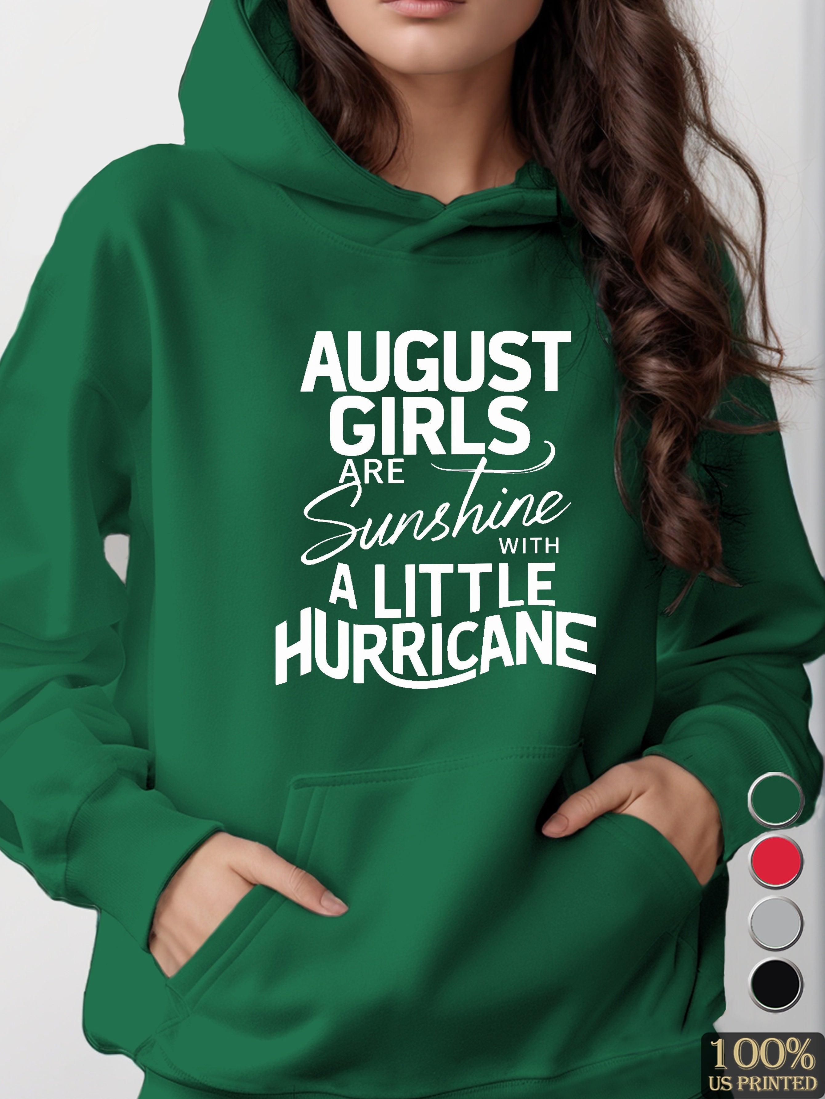 AUGUST GIRLS ARE SUNSHINE women's hooded sweatshirt