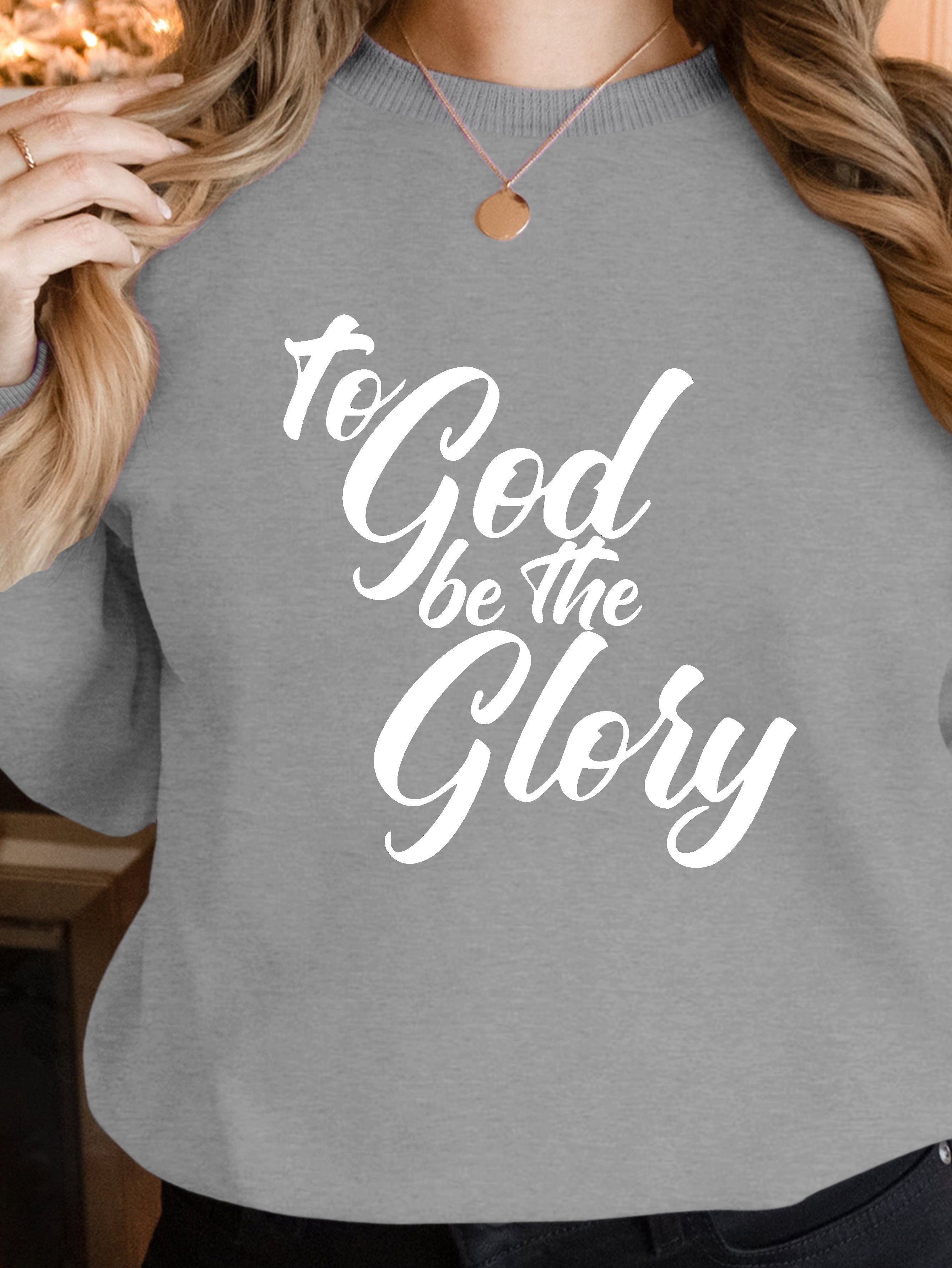 TO GOD women's sweatshirts