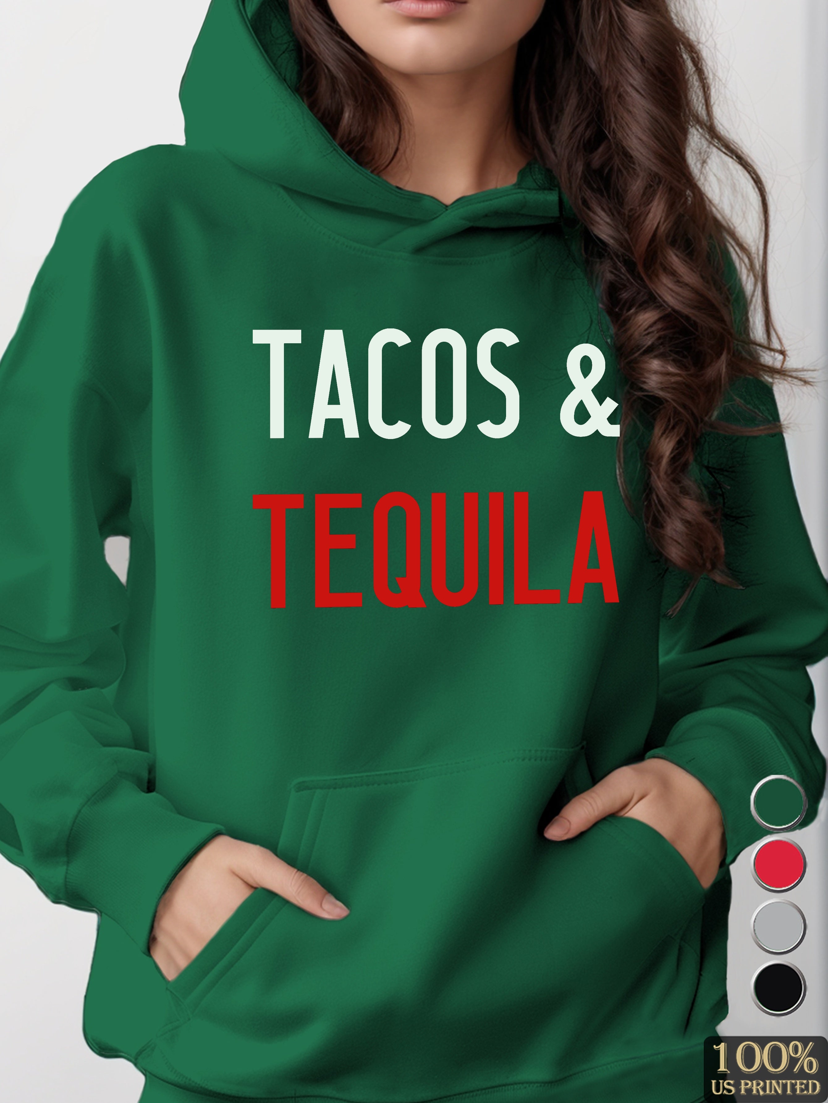 Tequila tacos women's hooded sweatshirt