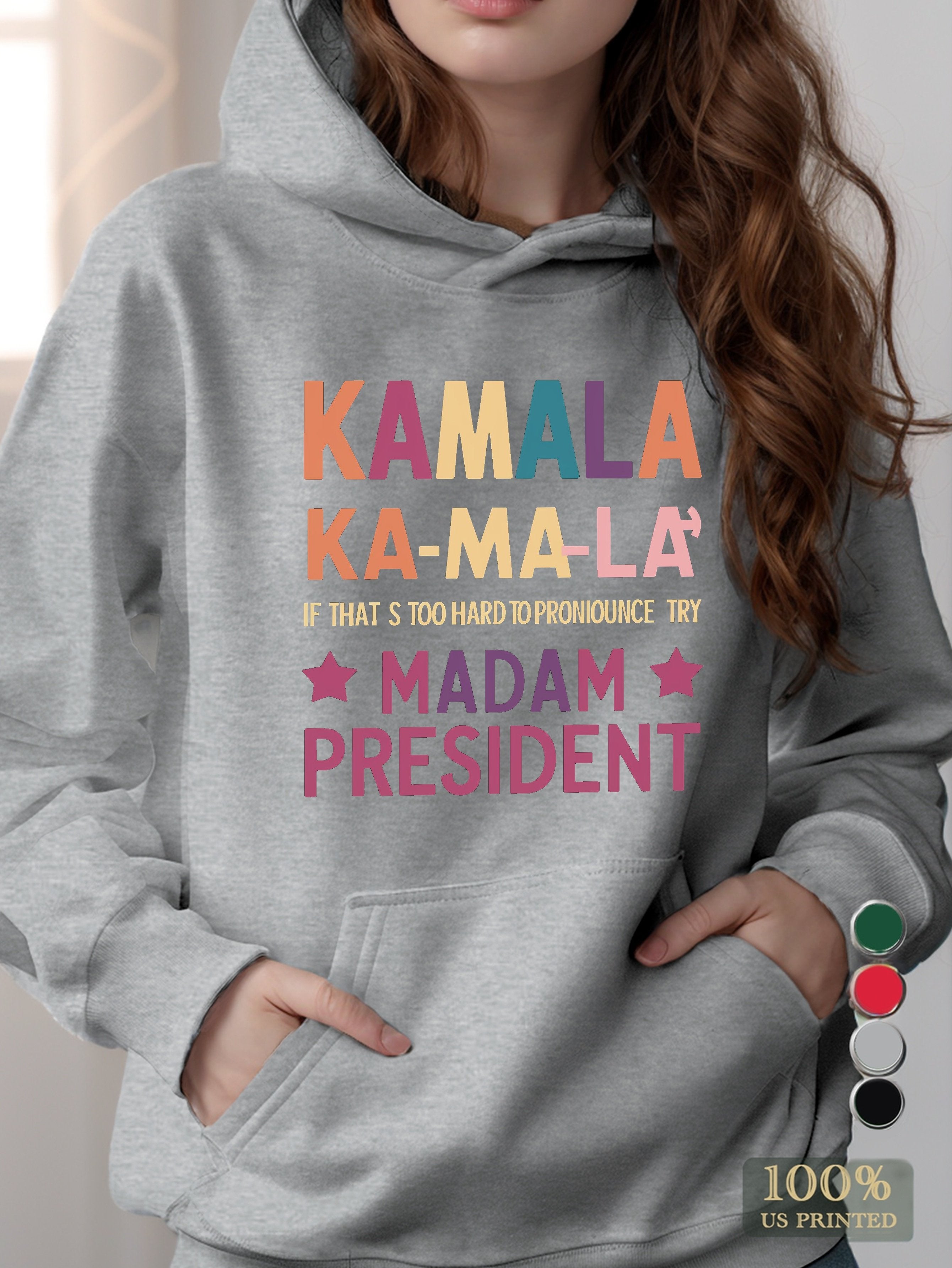 Kamala MADAM PRESIDENT women's hooded sweatshirt