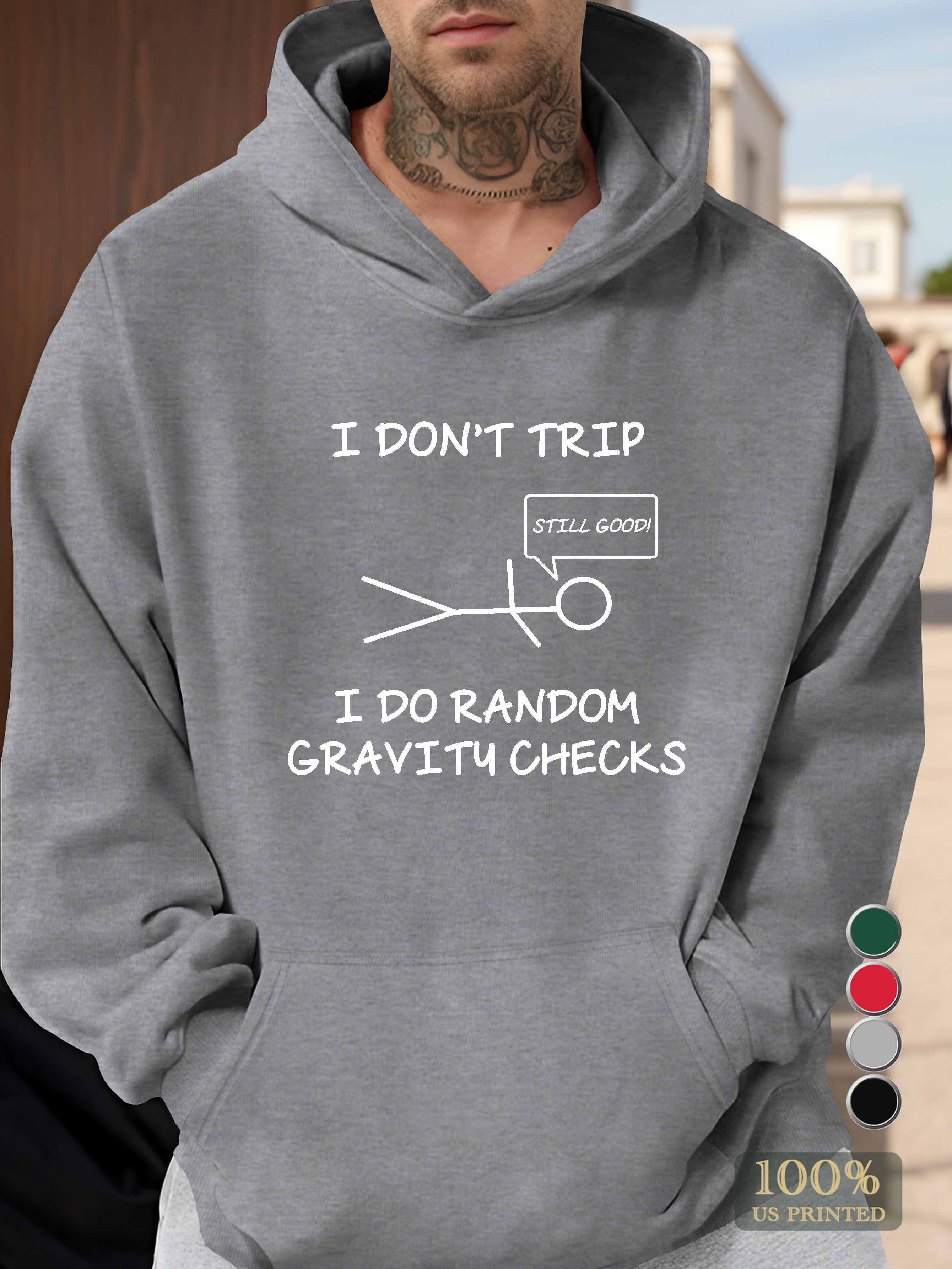 I DON T TRIP Men's hooded sweatshirt