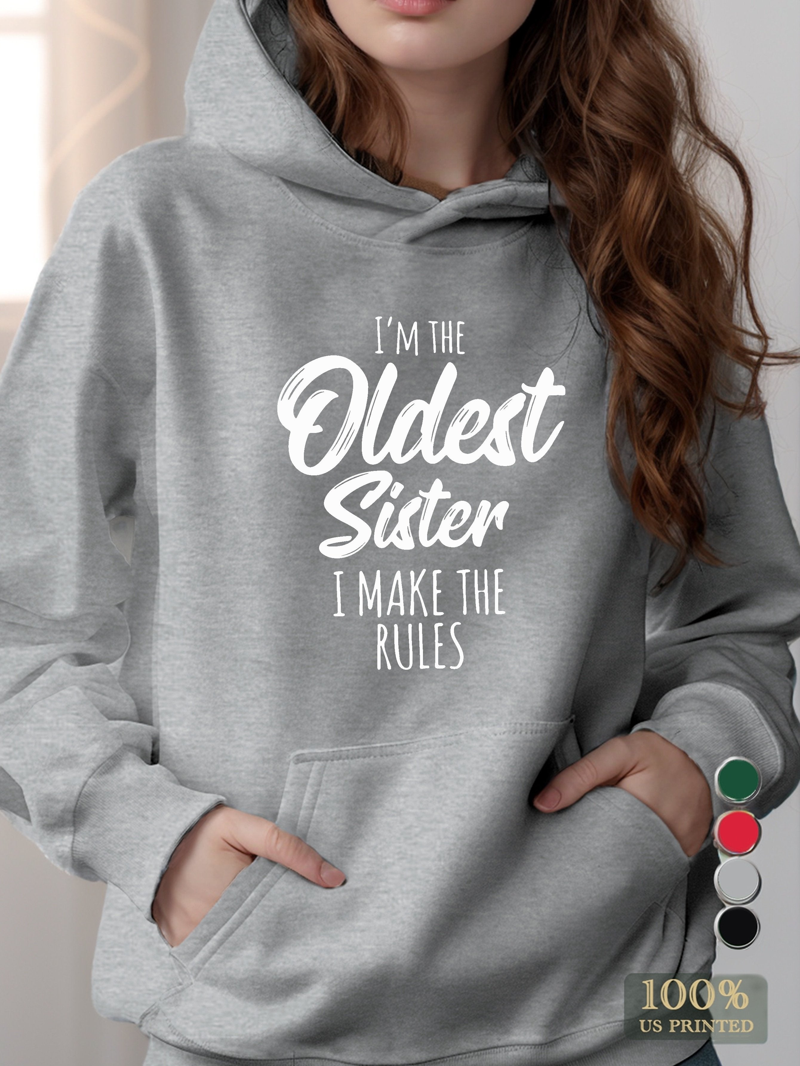 Oldest Sister women's hooded sweatshirt