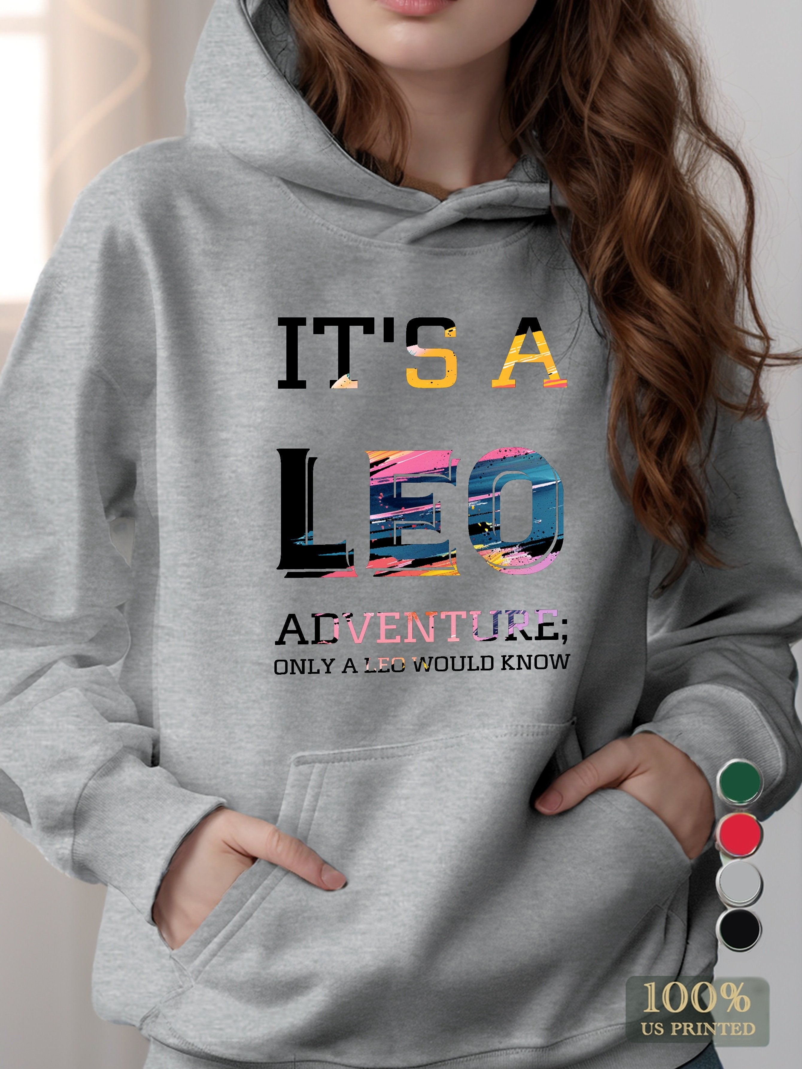 It s a Leo adventure women's hooded sweatshirt