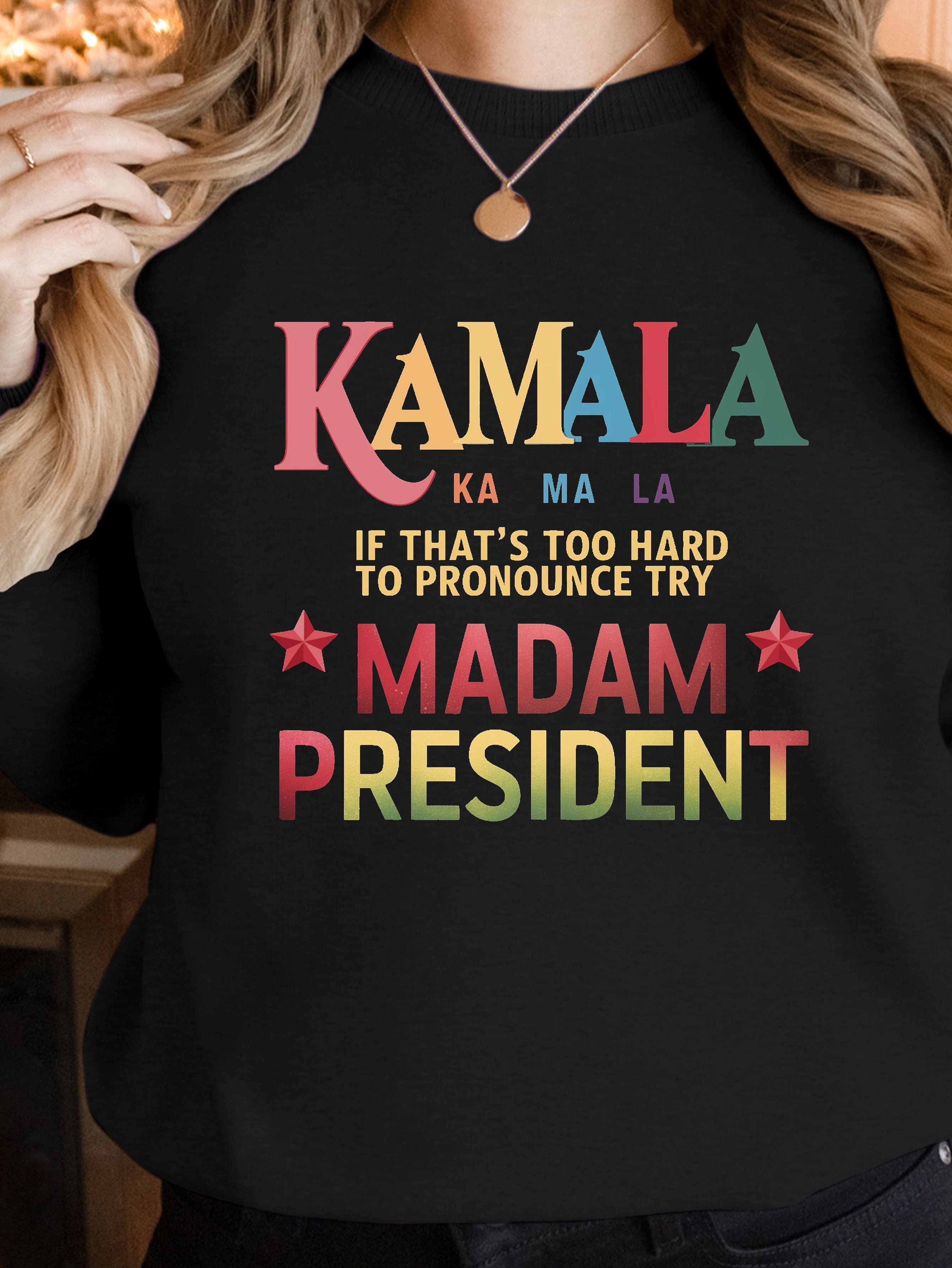 Kamala MADAM PRESIDENT women's sweatshirts