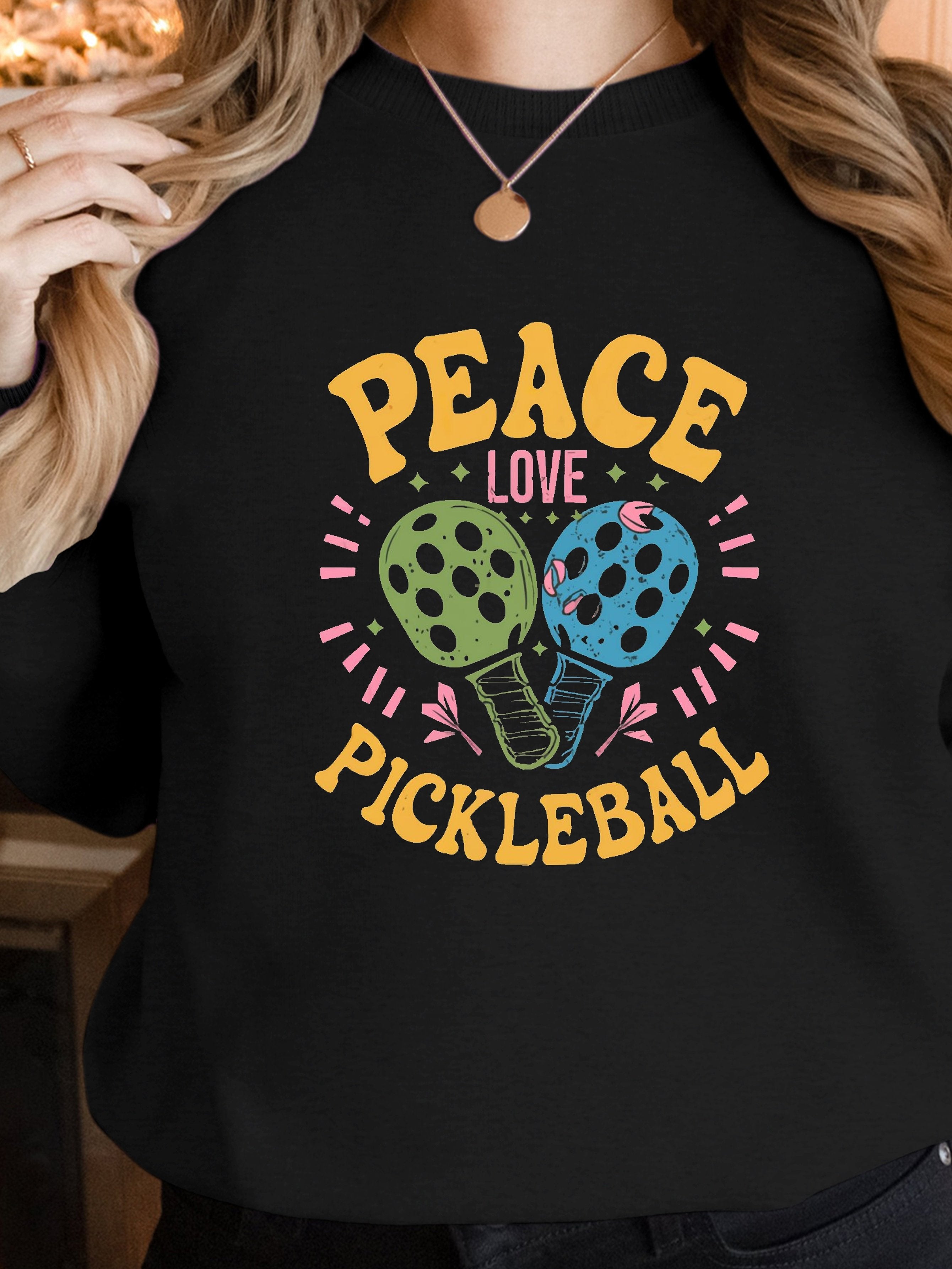 Peace Love Pickleball women's sweatshirts