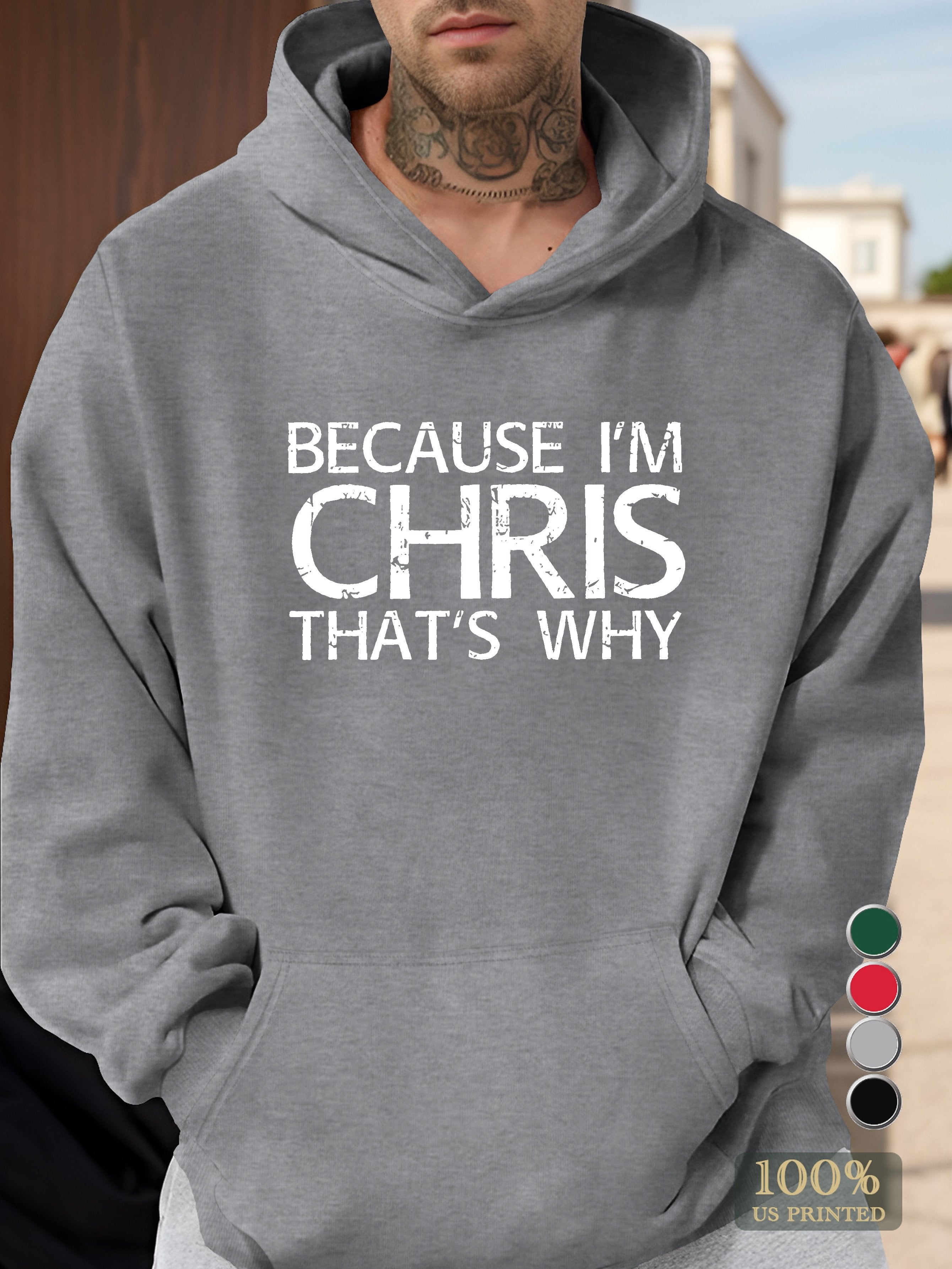 Because I m Chtis That s Why Men's hooded sweatshirt