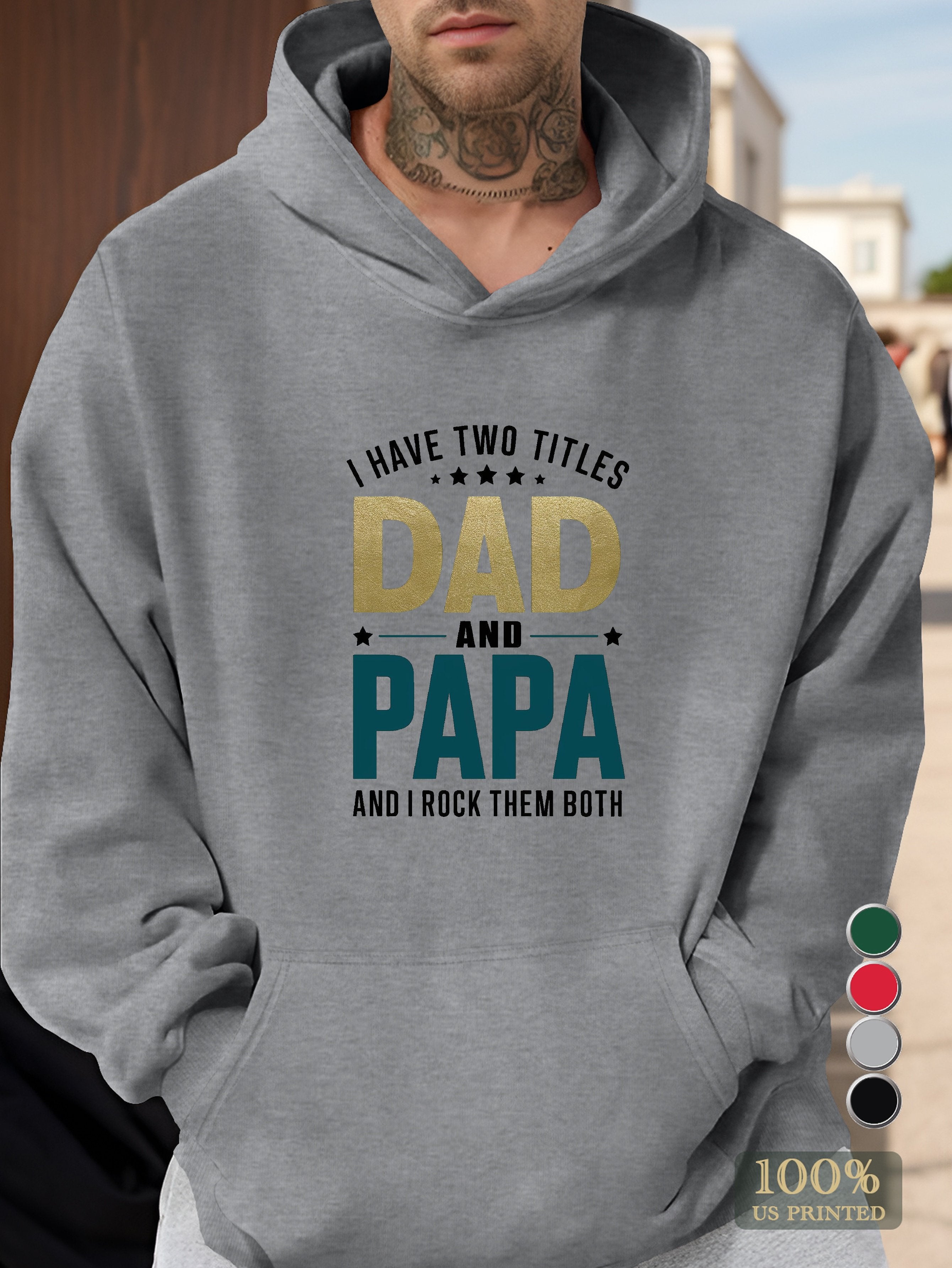 DAD AND PAPA ROCK THEM BOTH Men's hooded sweatshirt