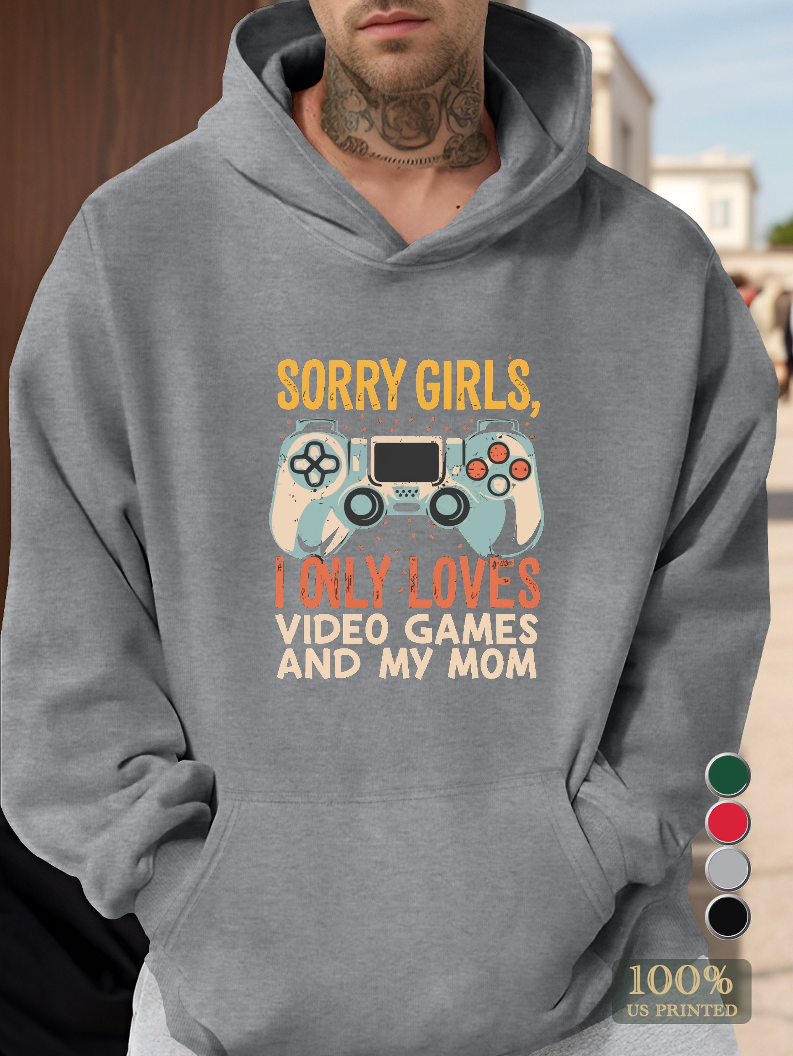 Only love video games and mom Men's hooded sweatshirt