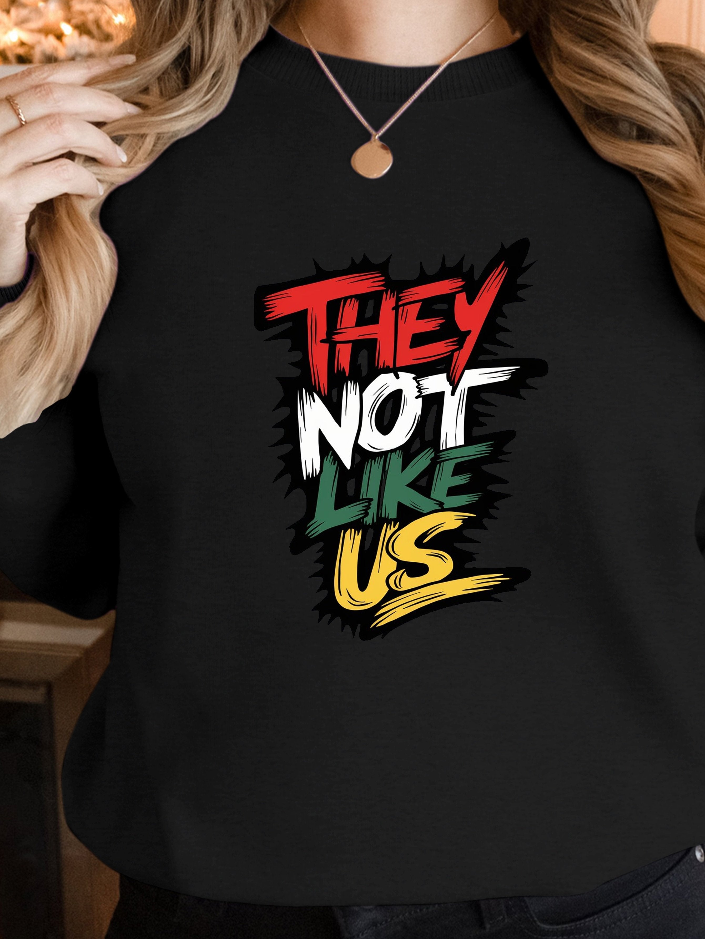 They not like us women's sweatshirts